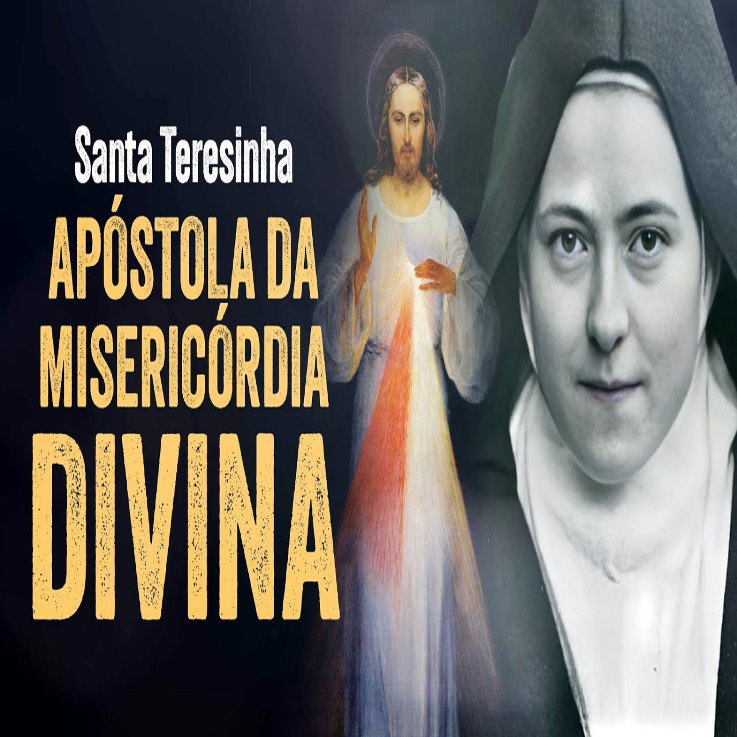 Programa Padre Pio | Santa Teresinha, Apóstola da Misericórdia Divina episode artwork