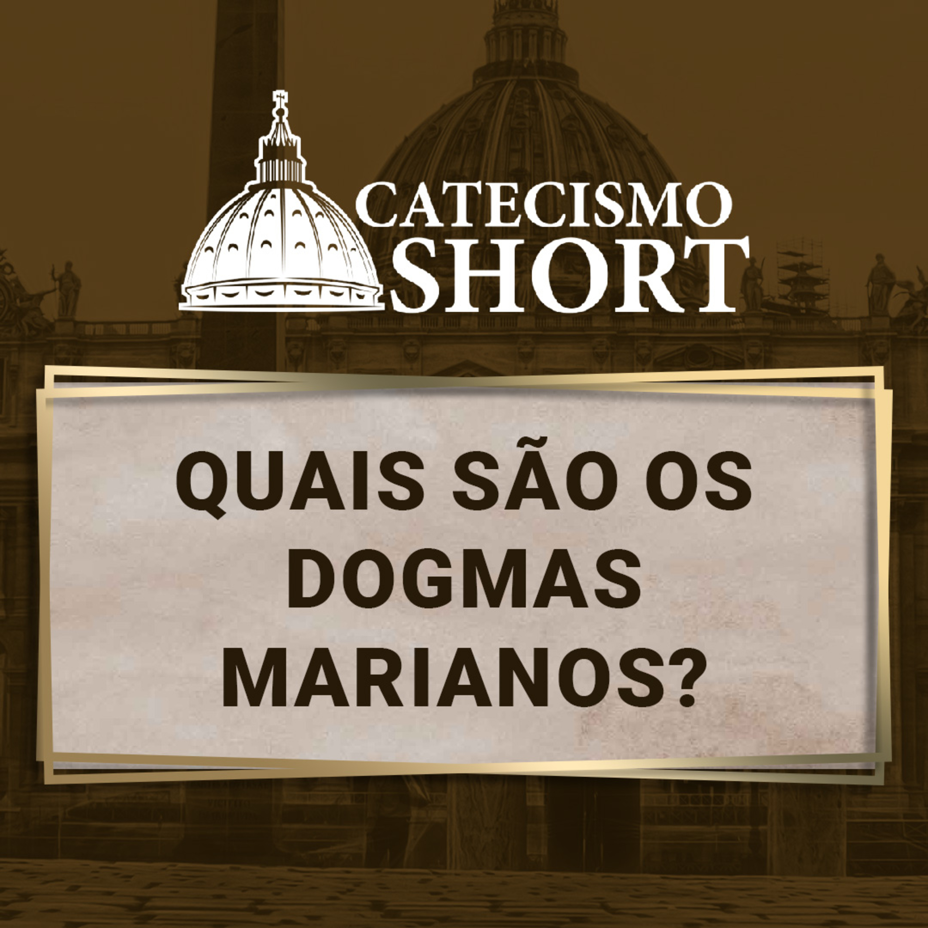 Catecismo short | Quais são os dogmas marianos? episode artwork