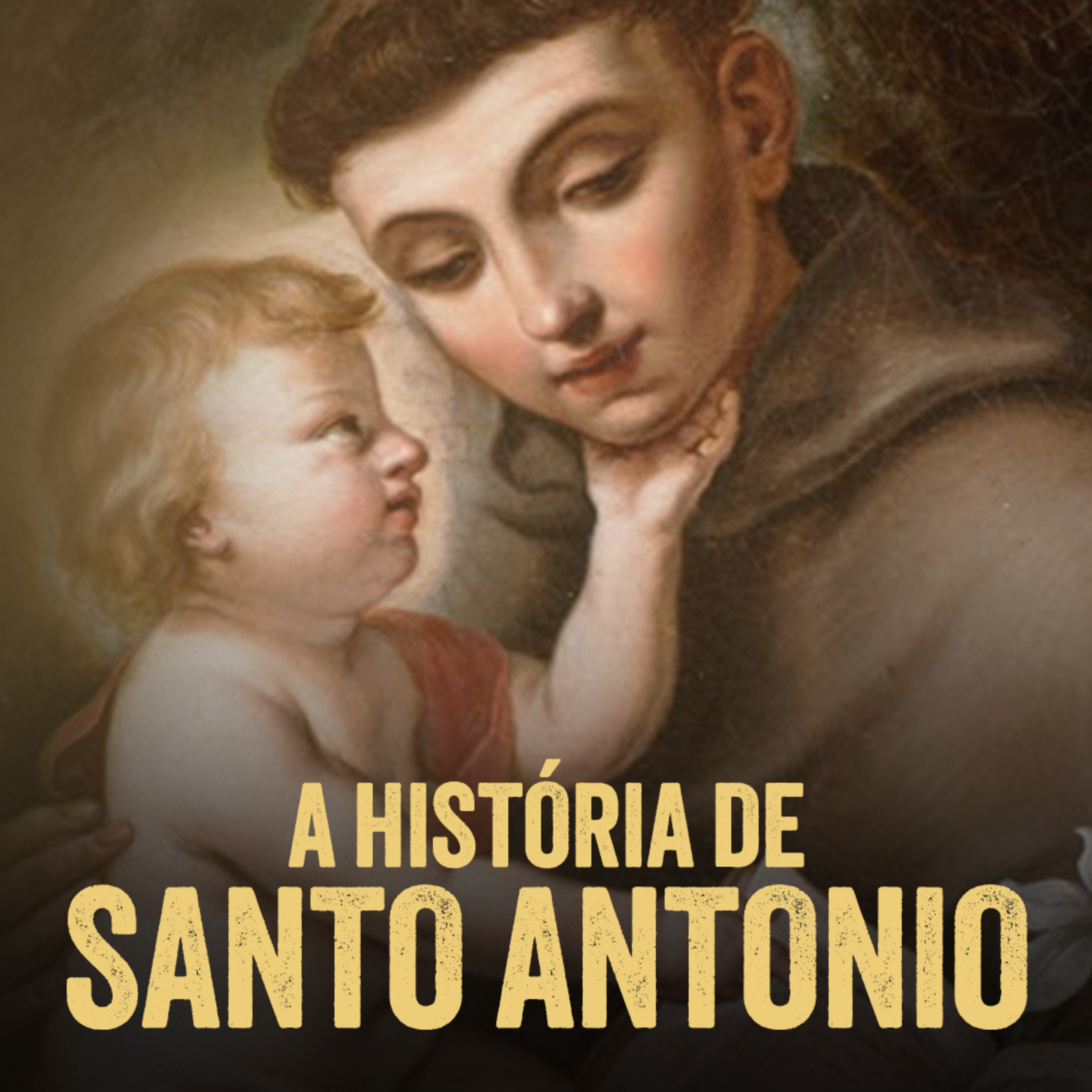 Programa Padre Pio | História de Santo Antônio - O lado que poucos conhecem episode artwork