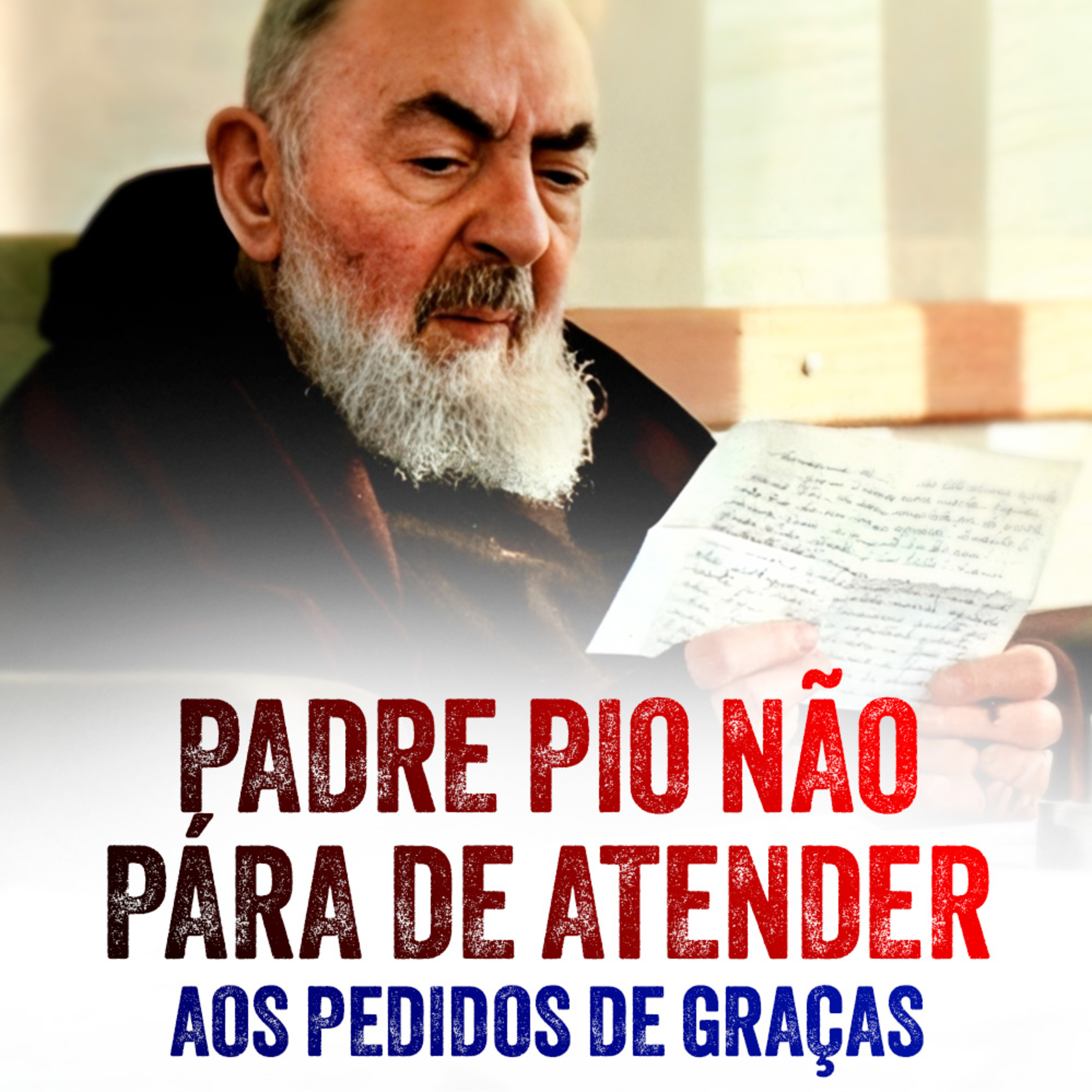 Programa Padre Pio | Padre Pio: O Poder da Fé e Testemunhos de Graças Alcançadas episode artwork