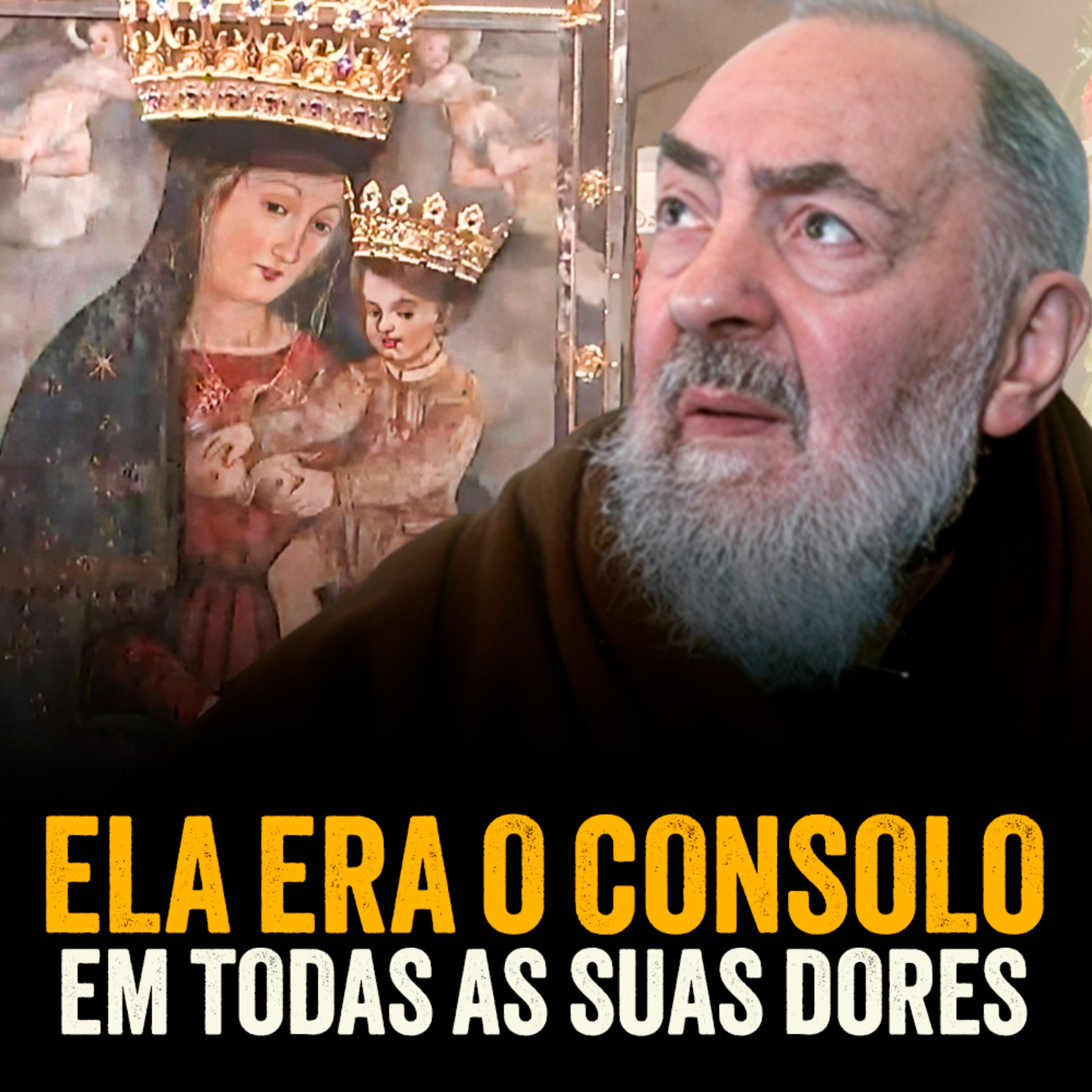 Programa Padre Pio | O inabalável amor do Padre Pio por Nossa Senhora episode artwork