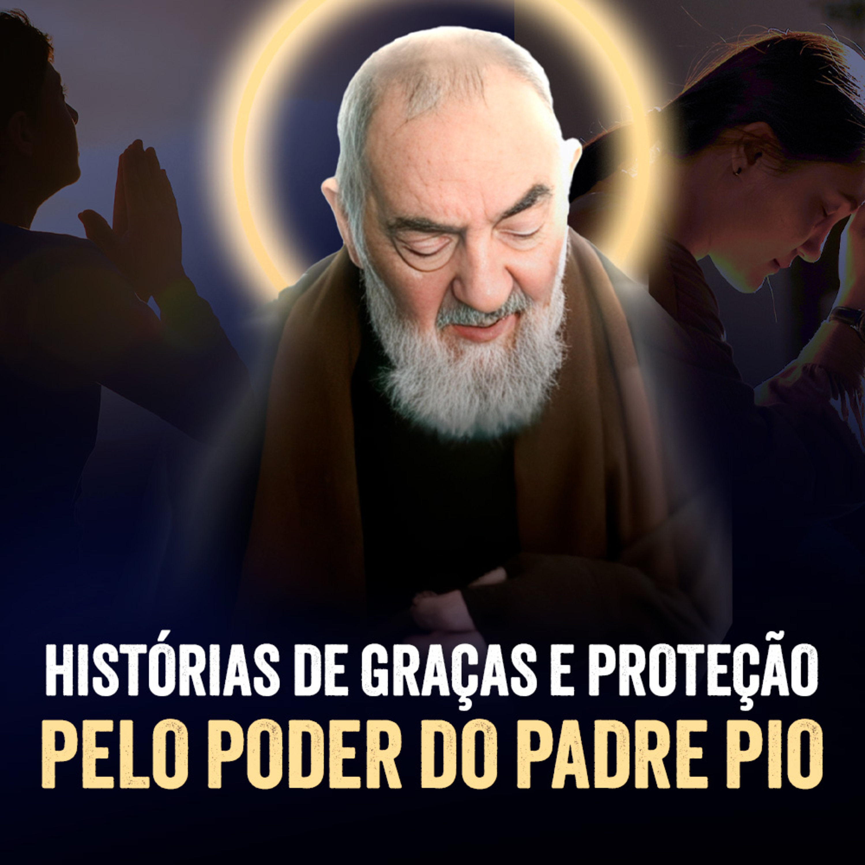 Programa Padre Pio | Milagres Surpreendentes: Testemunhos de Pessoas Abençoadas pelo Padre Pio episode artwork
