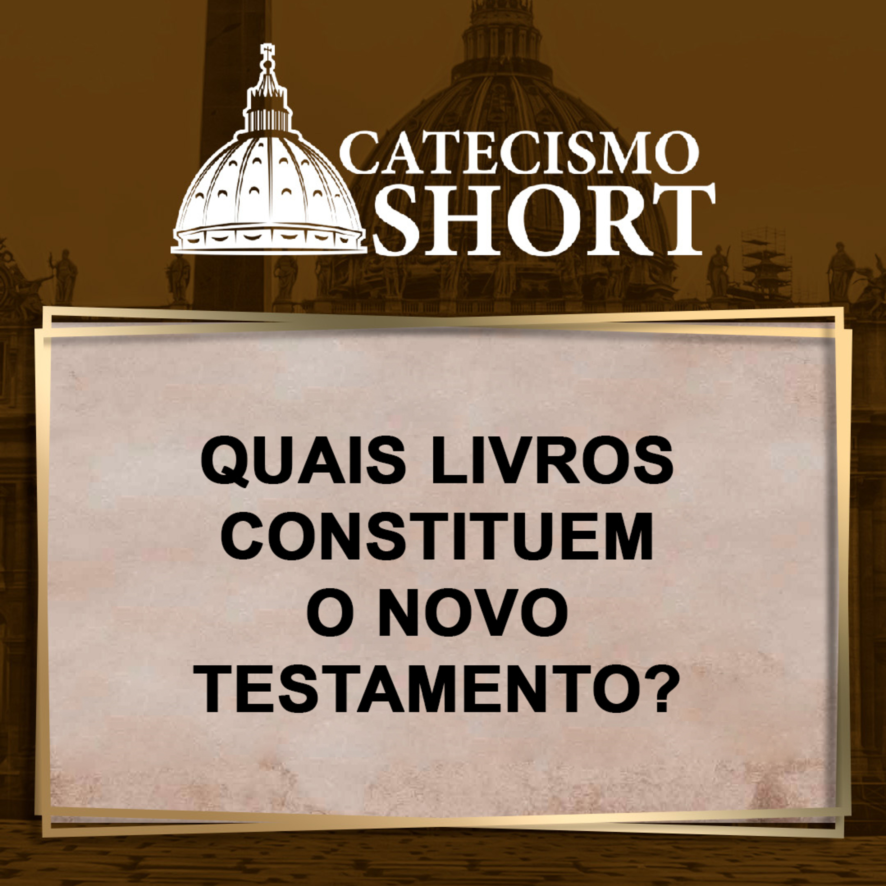 Catecismo short | Quais livros constituem o Antigo Testamento? episode artwork