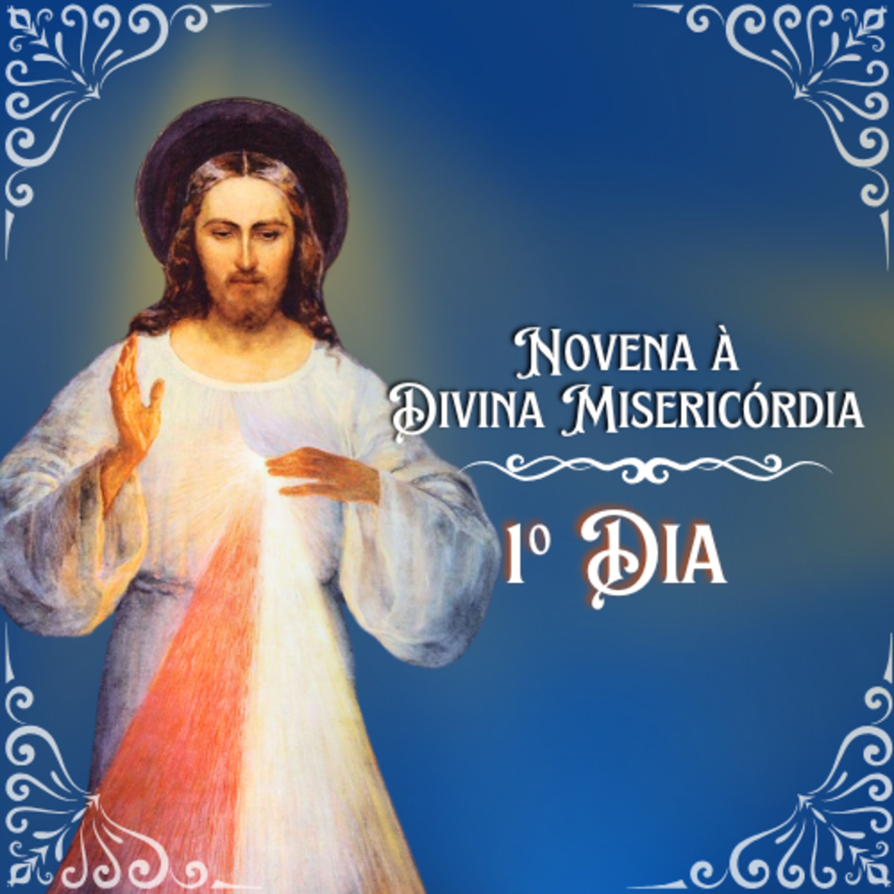 Novena à Divina Misericórdia - Primeiro Dia episode artwork