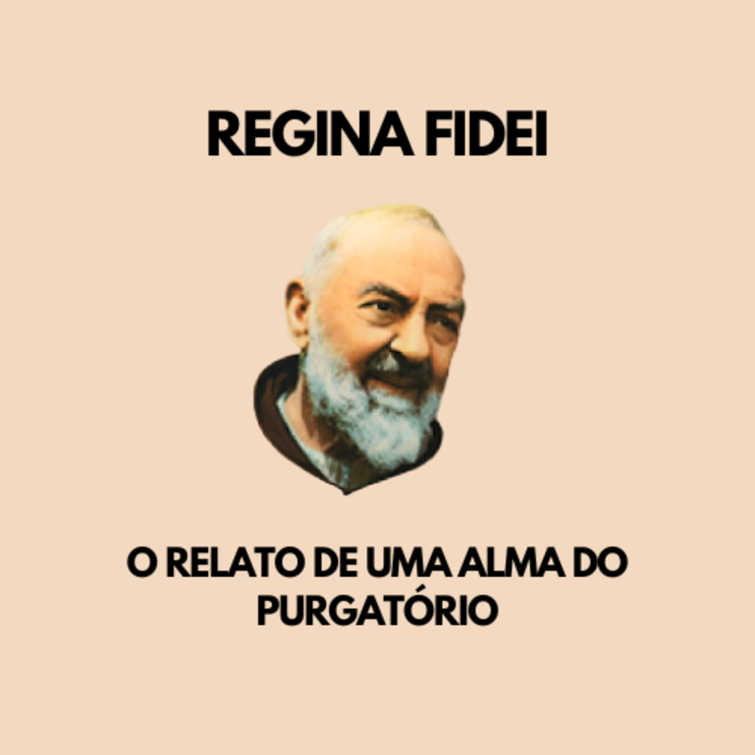O RELATO DE UMA ALMA DO PURGATÓRIO episode artwork