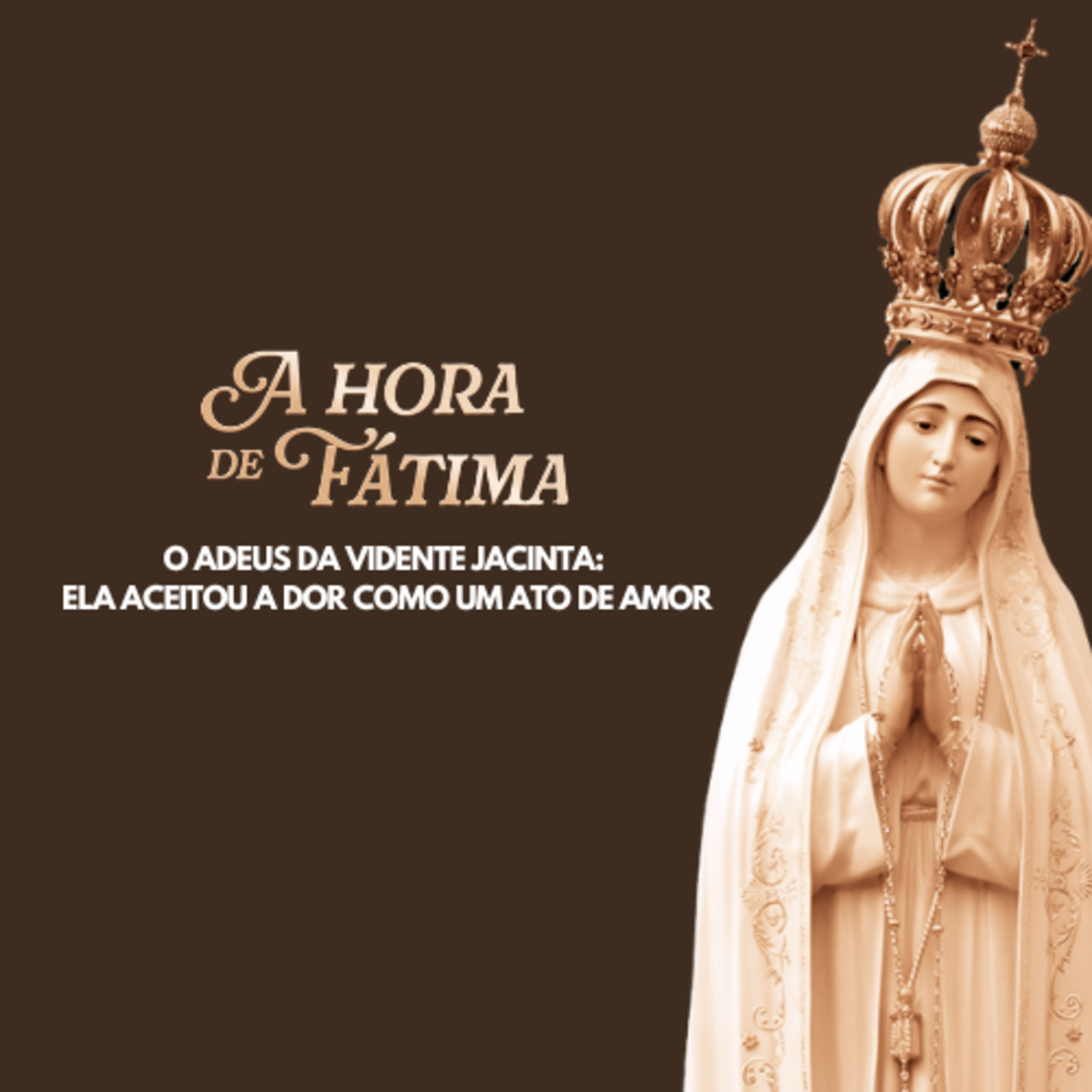 O ADEUS DA VIDENTE JACINTA: Ela Aceitou a Dor Como um Ato de Amor episode artwork