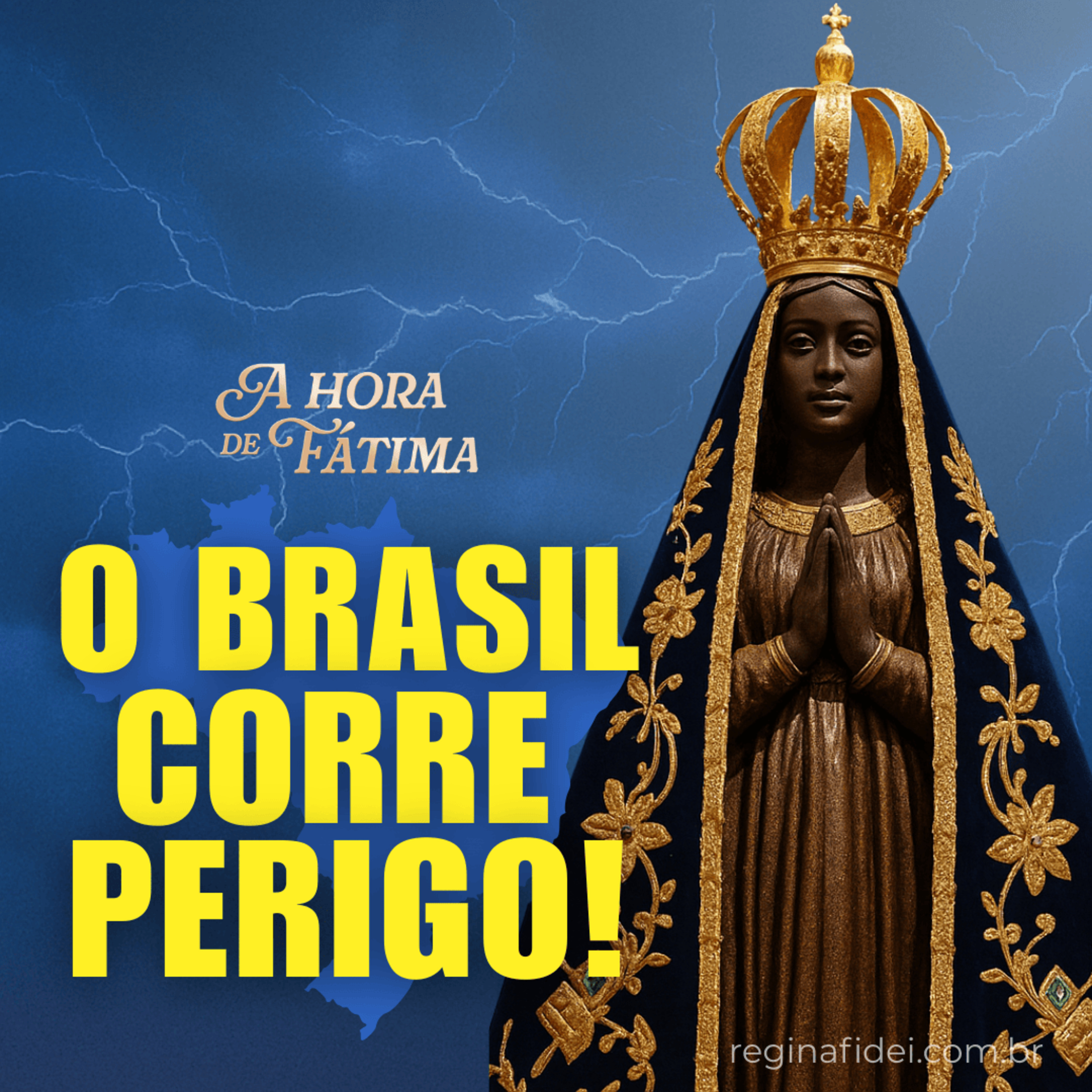 O FUTURO DO BRASIL ESTÁ EM JOGO: só Nossa Senhora pode nos salvar! episode artwork