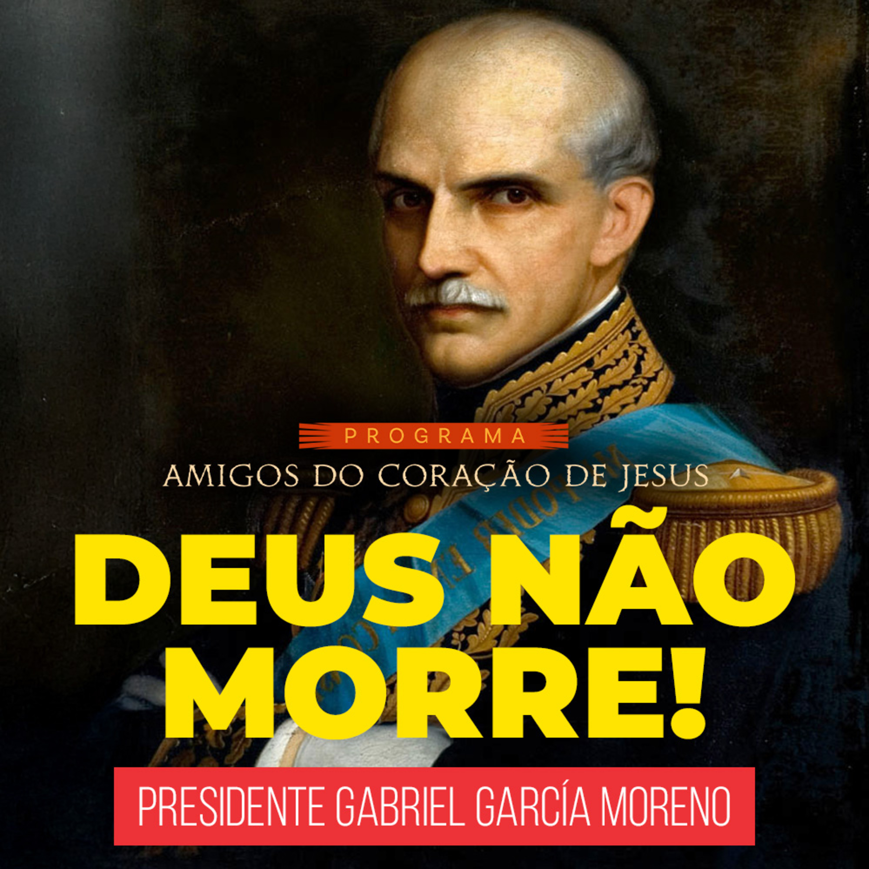 O Presidente que Morreu Gritando: “Deus Não Morre” episode artwork