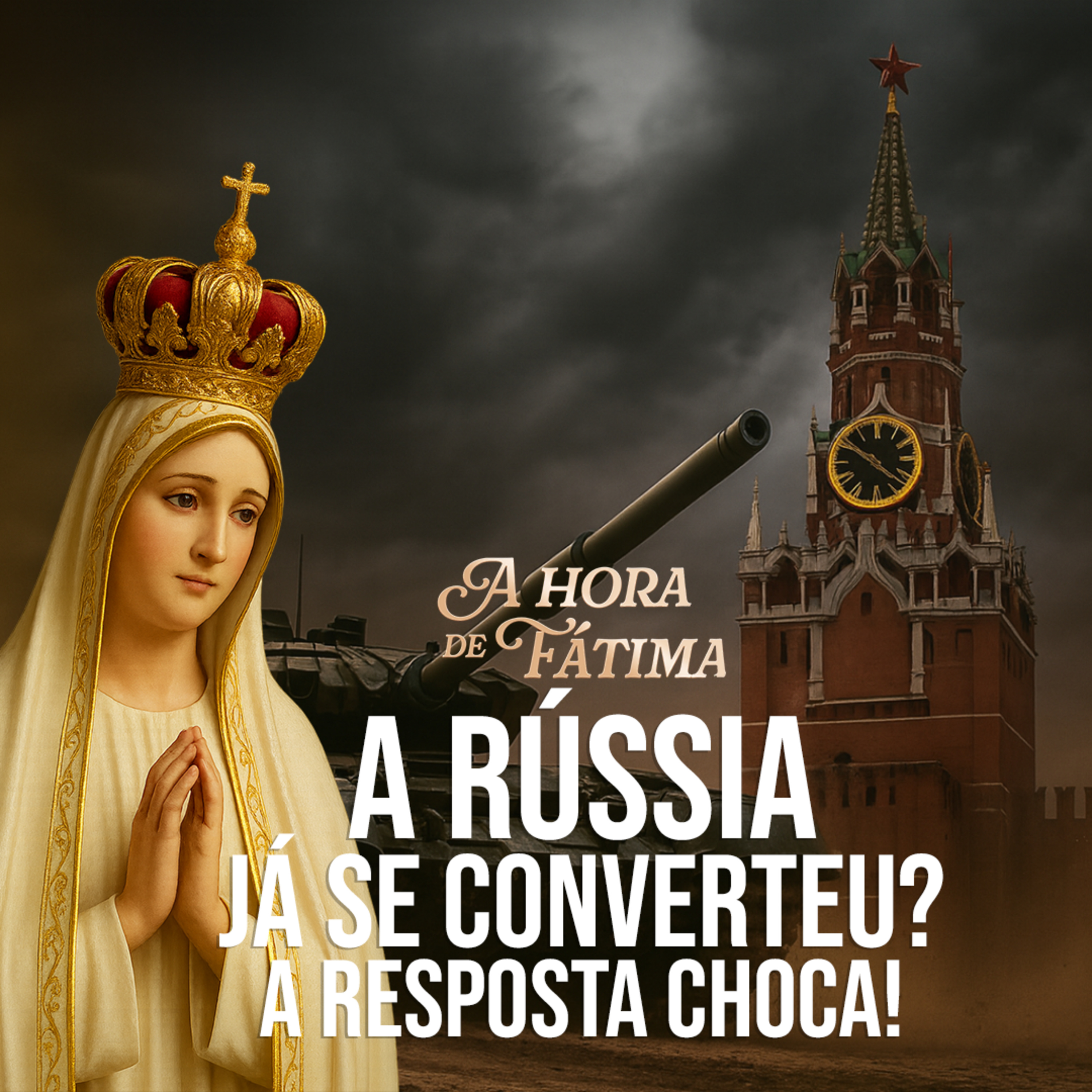 Fátima revelou: a Rússia ainda NÃO se converteu! Descubra por quê episode artwork