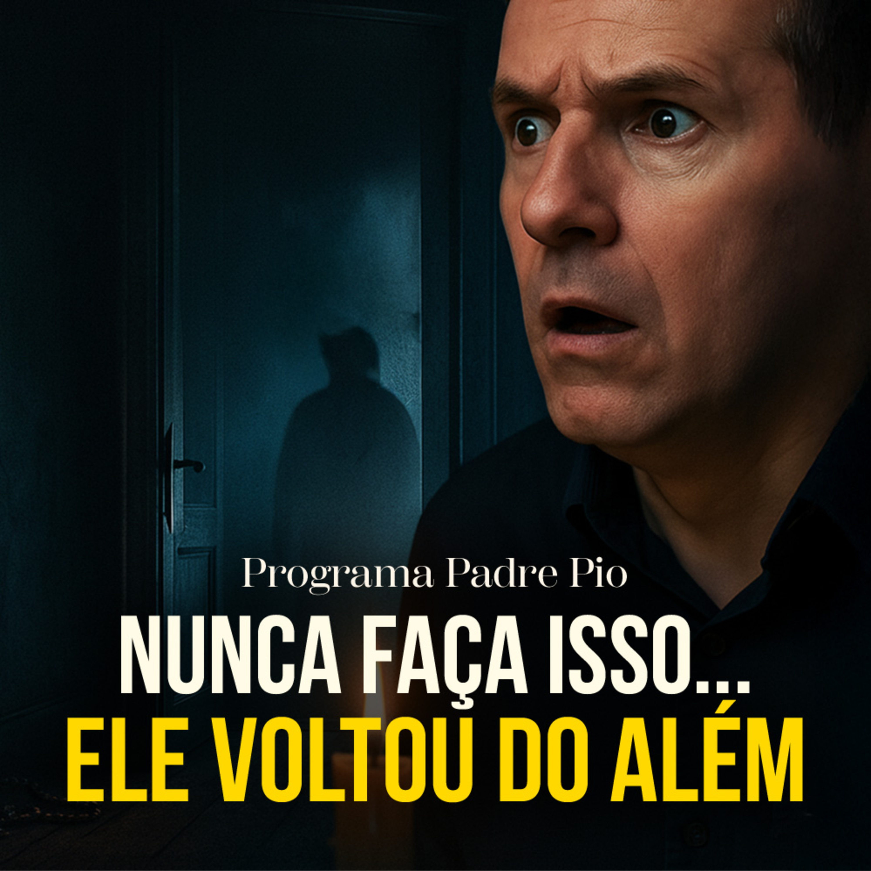 NUNCA FAÇA ISSO! – A promessa esquecida que trouxe um morto de volta episode artwork