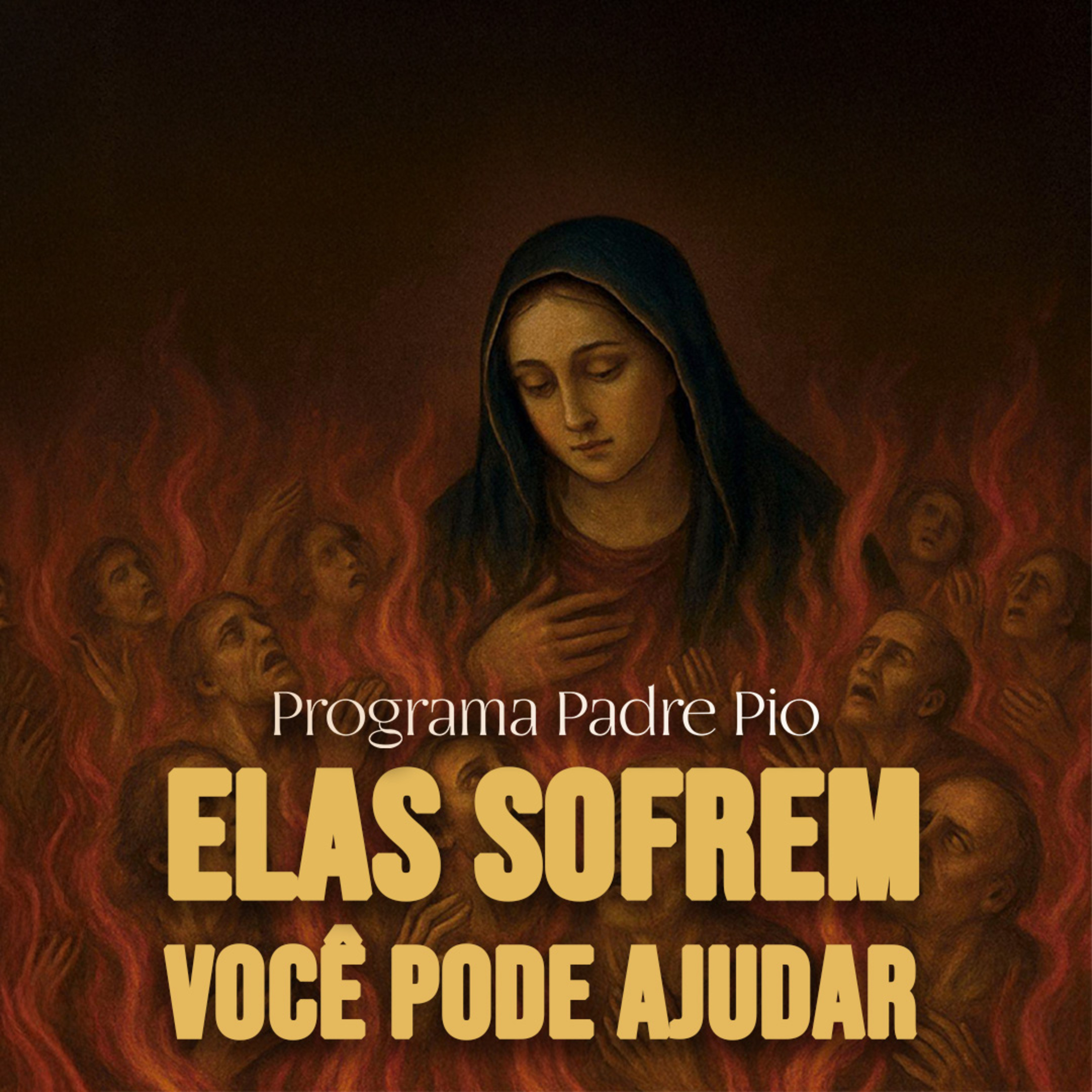 As Almas Clamam — E Só Você Pode Ajudá-las episode artwork