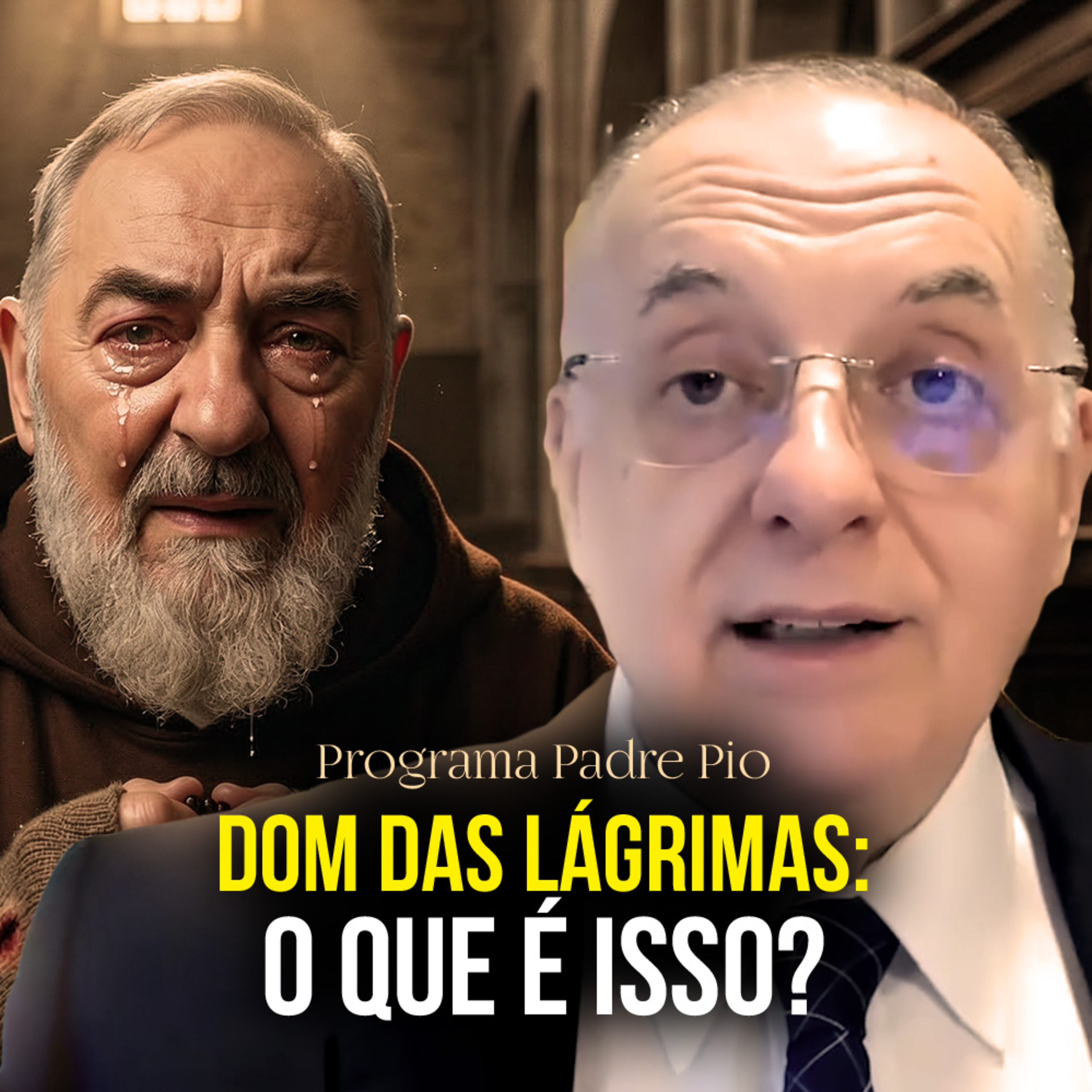 Por que Padre Pio Chorava Assim? episode artwork