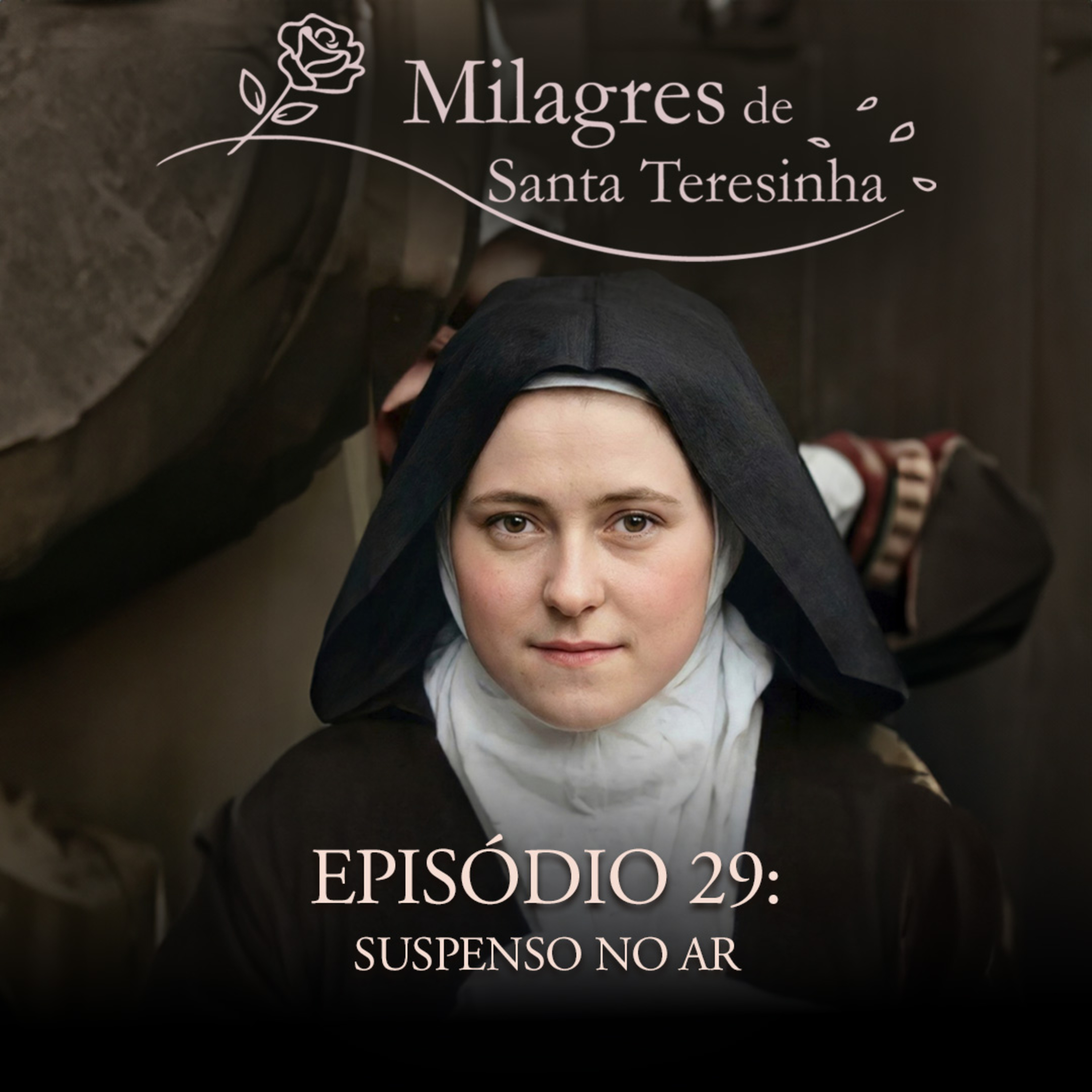 Milagres de Santa Teresinha: Suspenso no Ar episode artwork