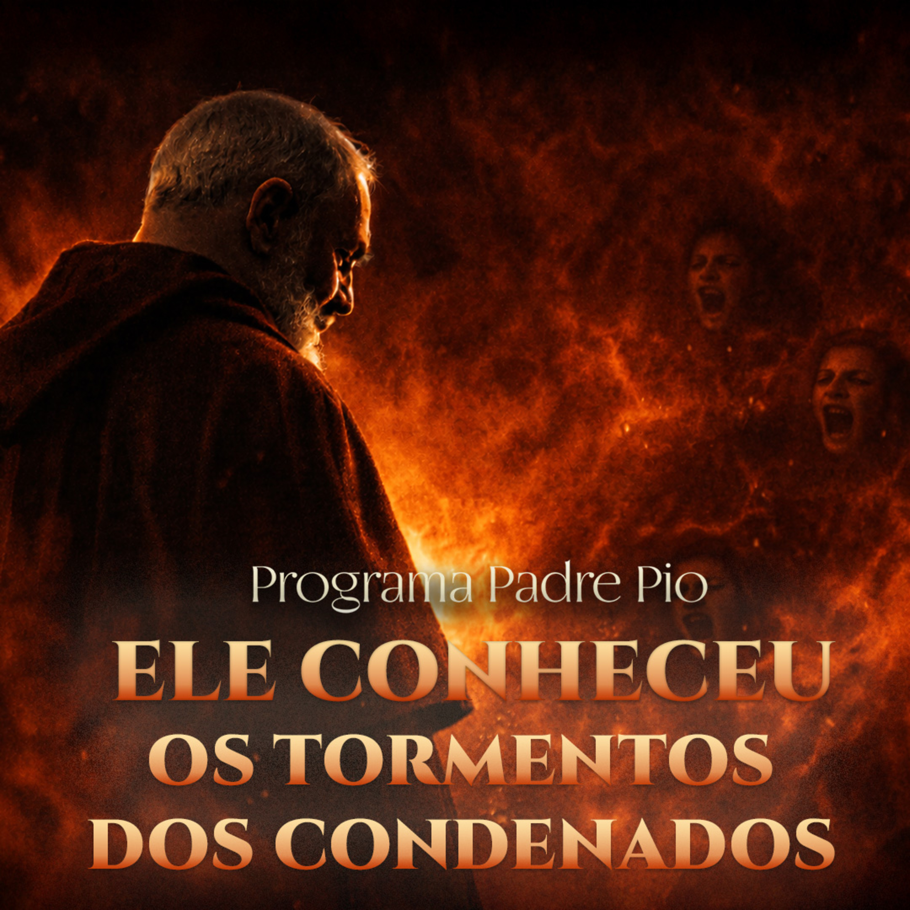 Padre Pio Desceu ao Inferno episode artwork