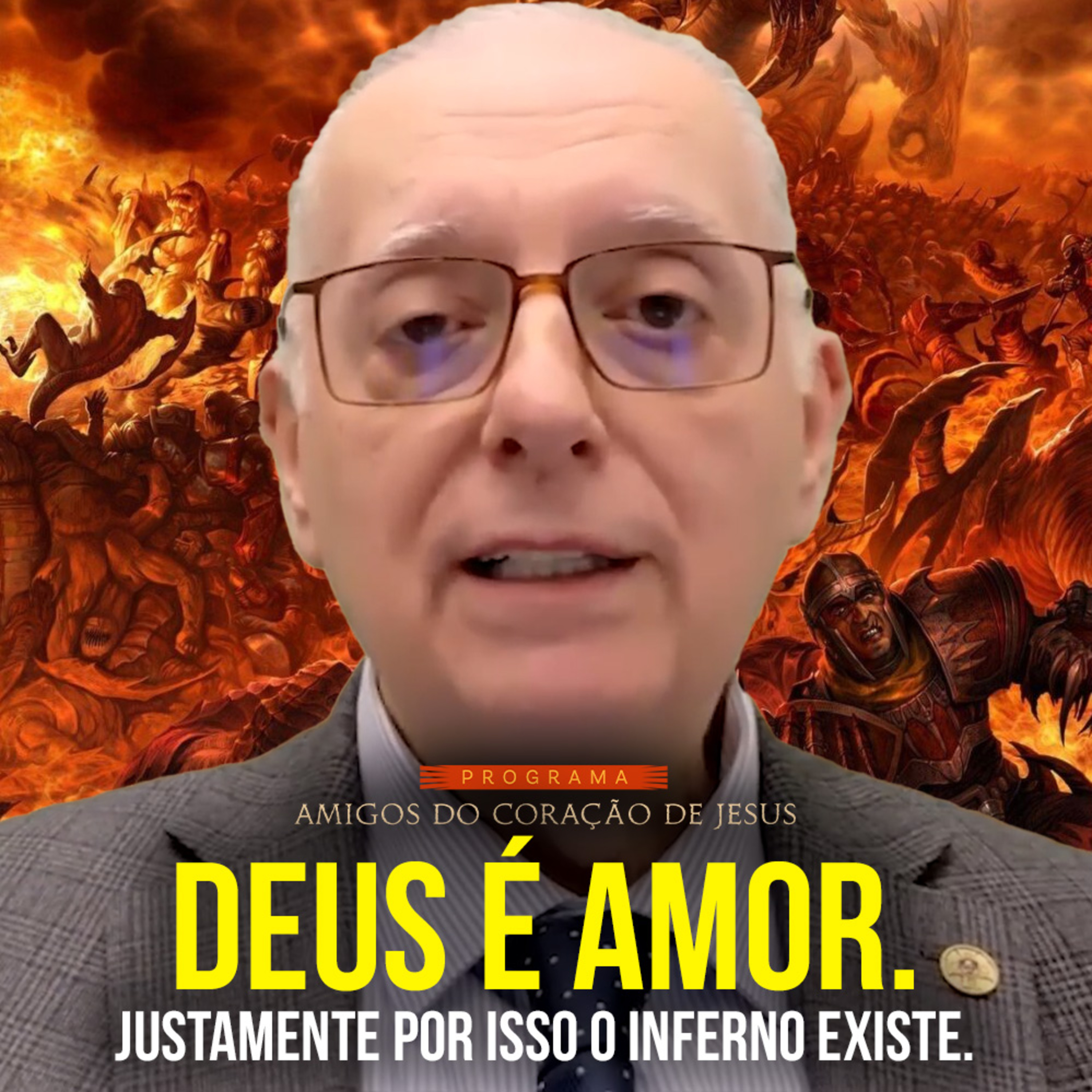 Deus é Amor. Justamente por isso o Inferno existe. episode artwork
