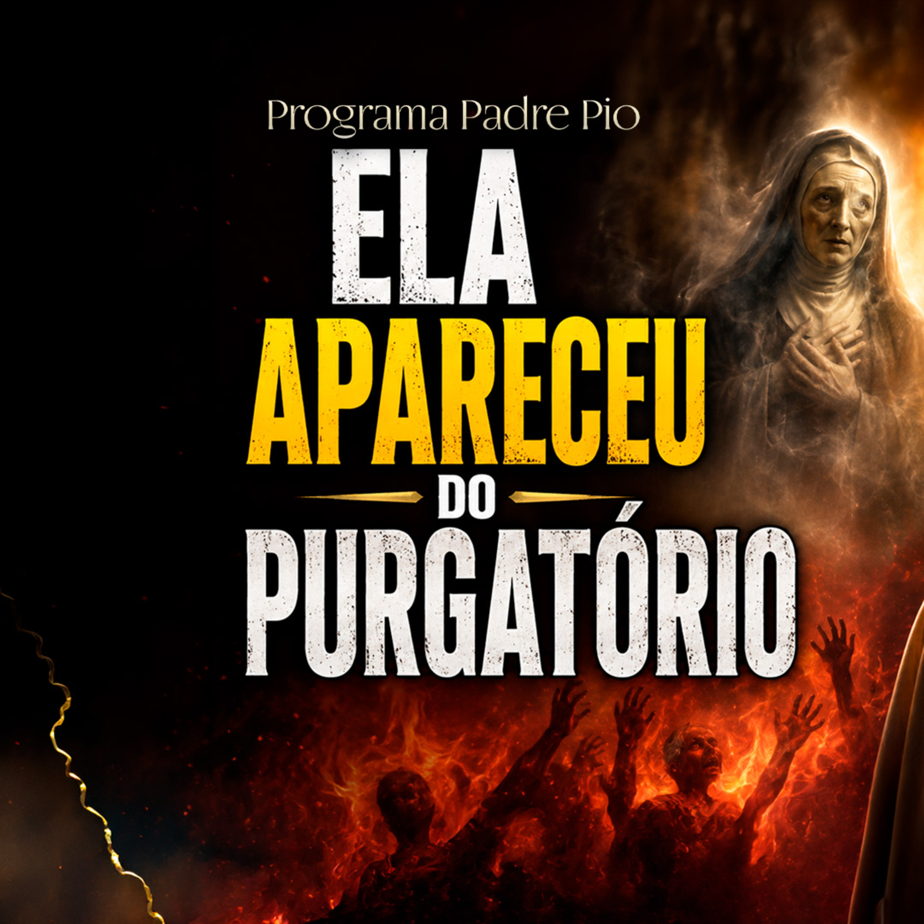 A Freira Que Apareceu do Purgatório a Santa Teresinha episode artwork