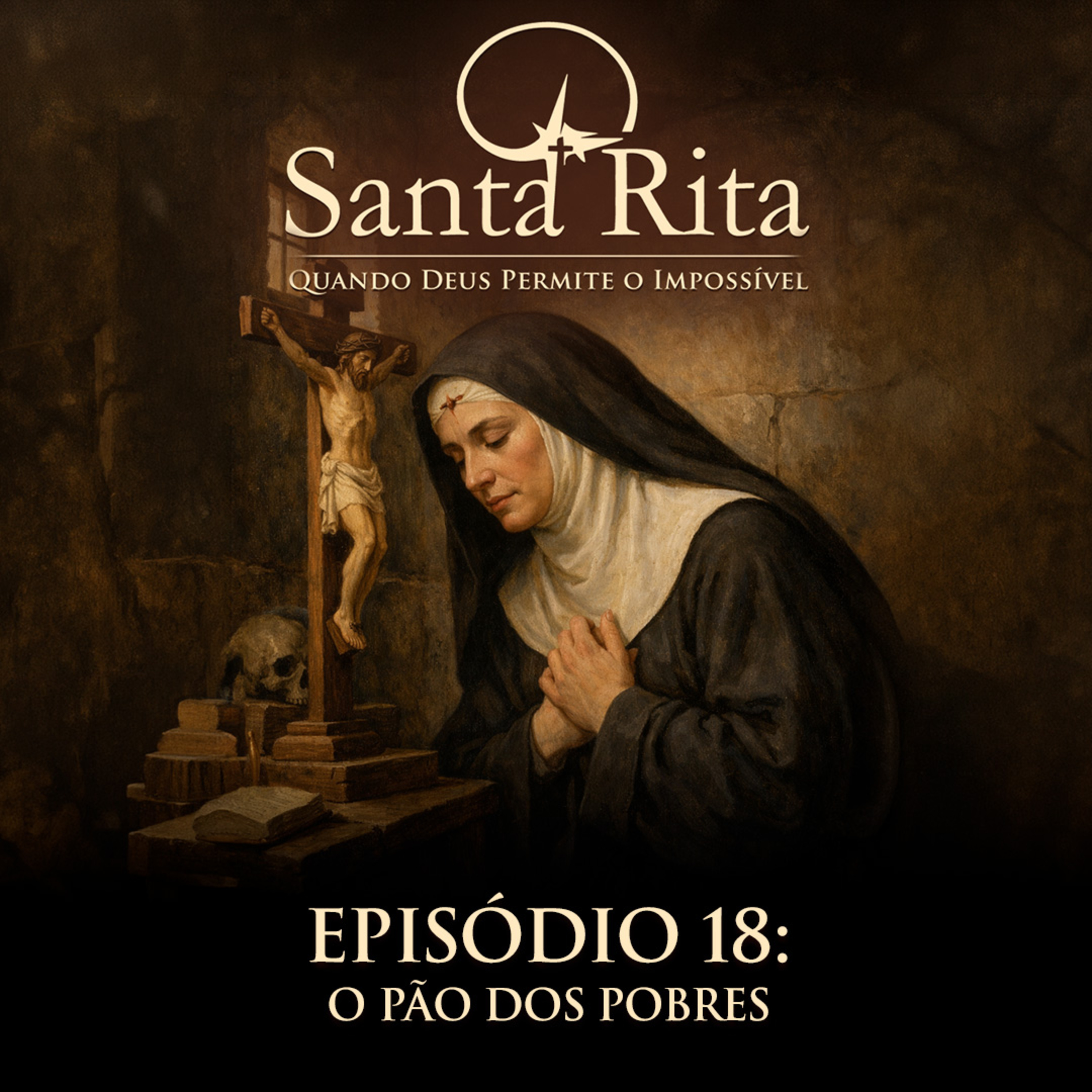 Santa Rita de Cássia: O Pão dos Pobres episode artwork