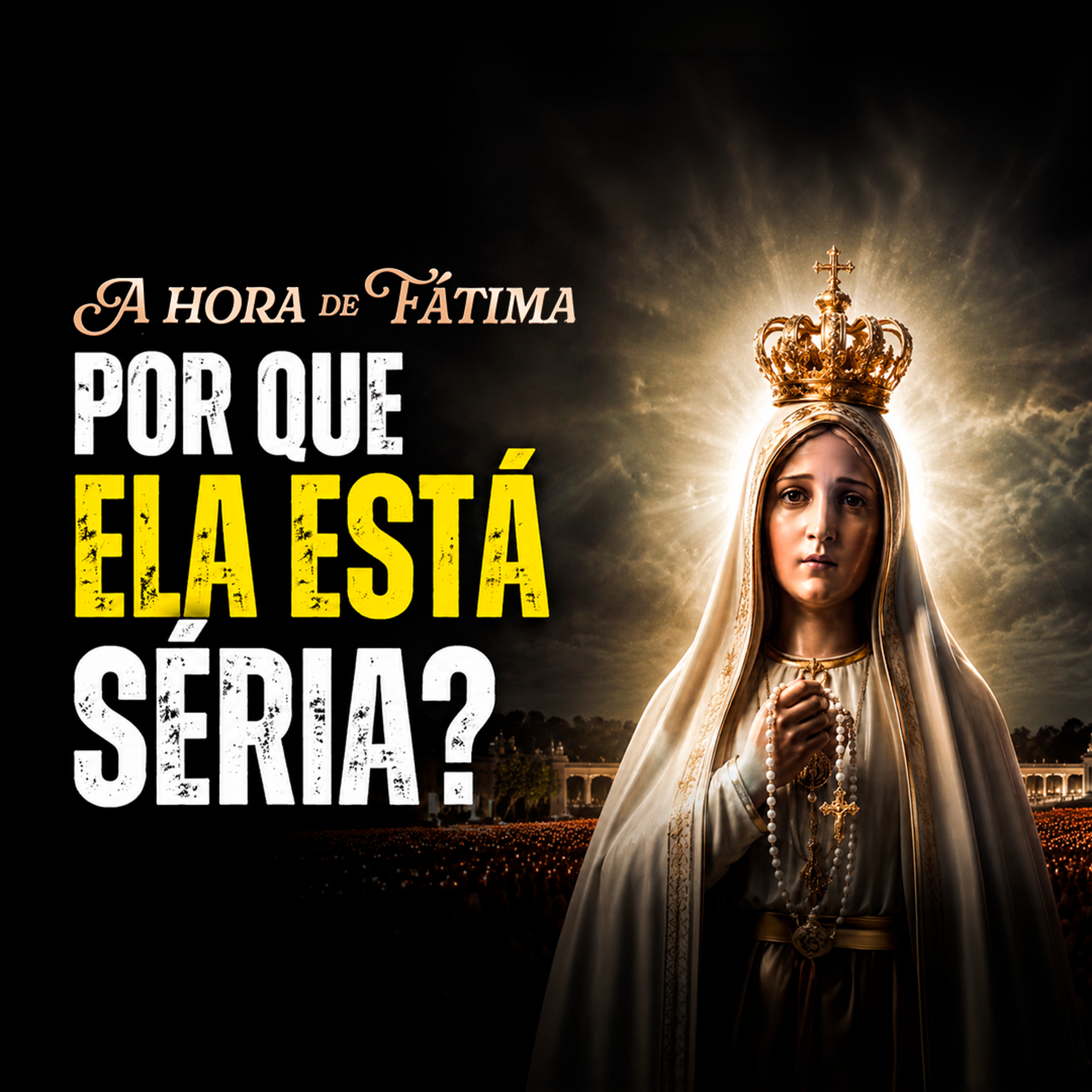 O Rosto de Nossa Senhora de Fátima Que os Católicos Não Querem Ver episode artwork