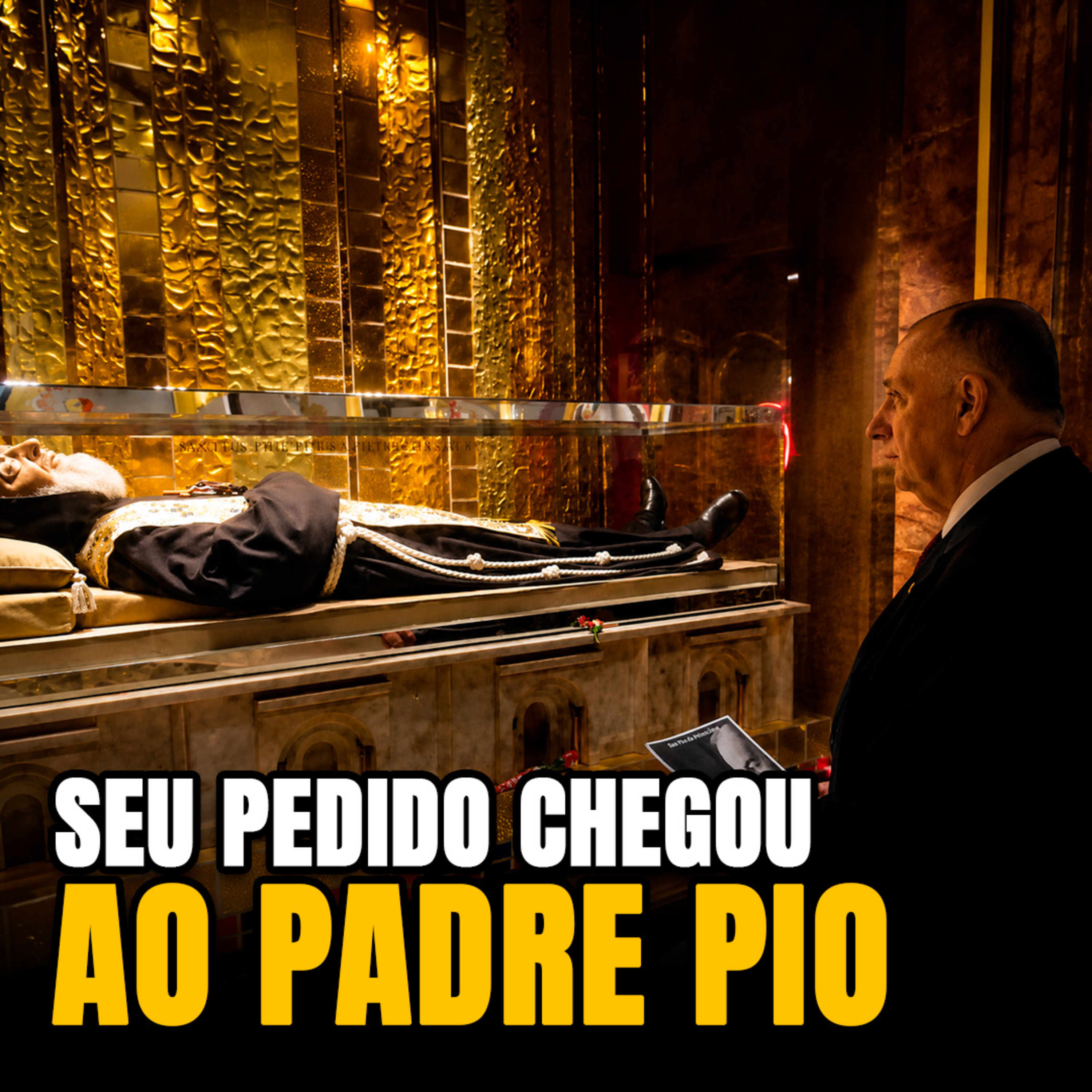 O Padre Pio já recebeu seu pedido de graças episode artwork