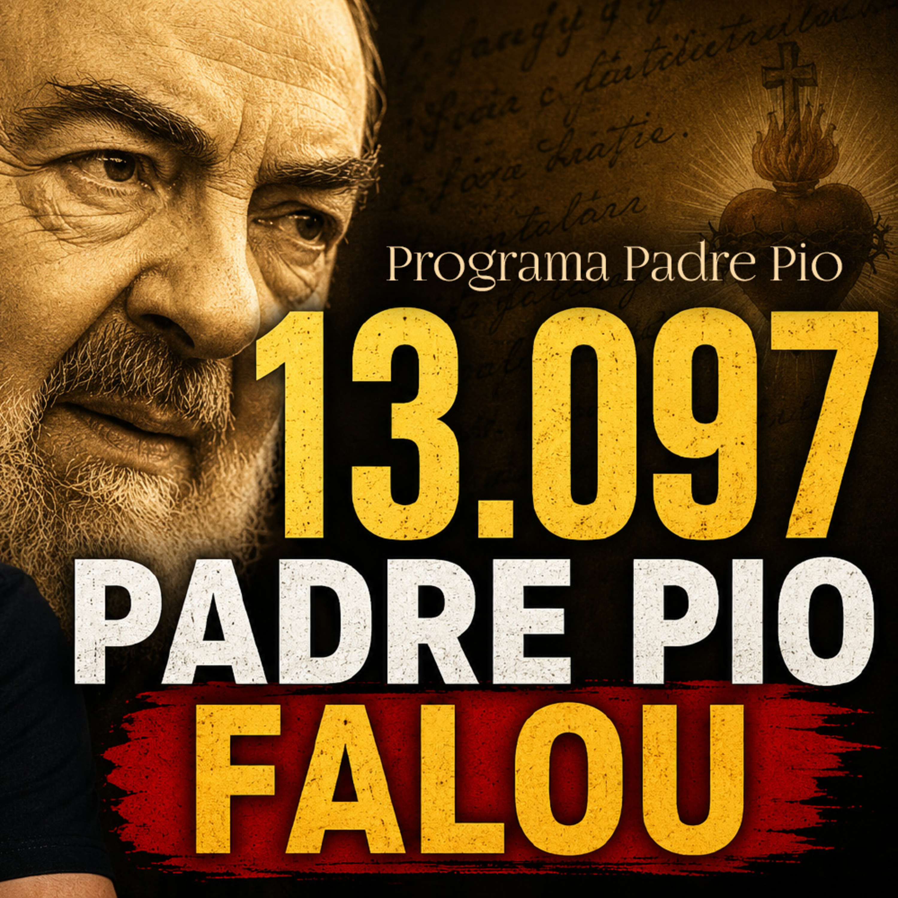 O Padre Pio Sabia o Que Espera Por Você. E Não Conseguia Dormir episode artwork