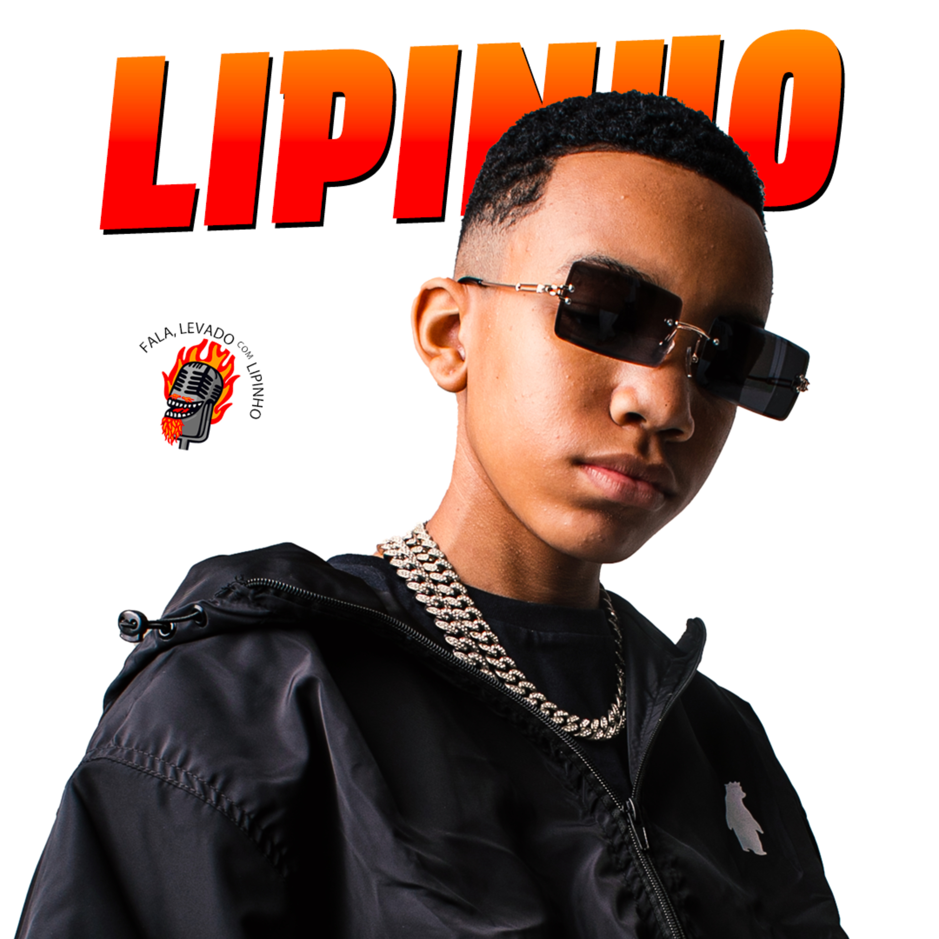 Lipinho - Fala, Levado #69 episode artwork