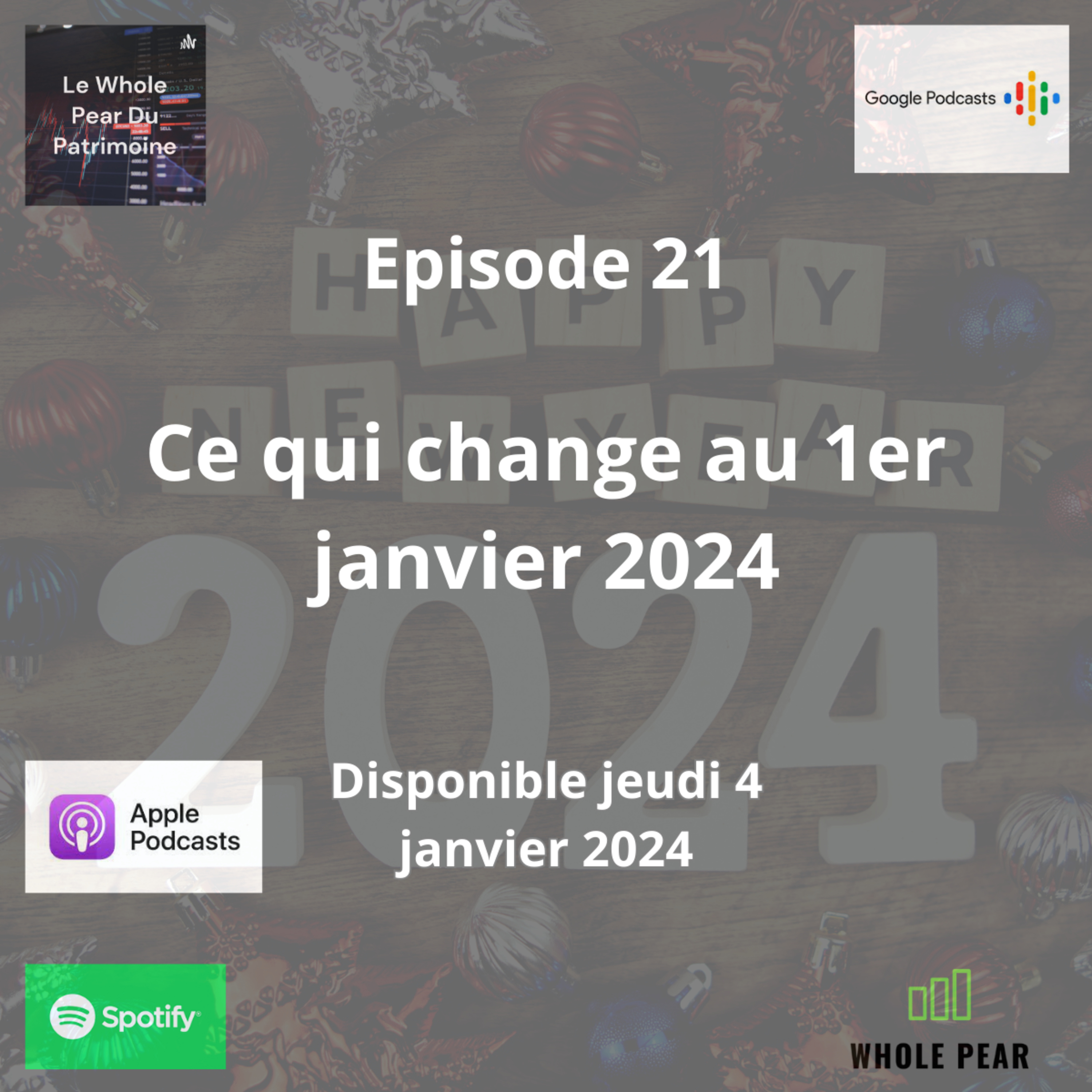 #21 Ce qui change au 1er janvier 2024 episode artwork