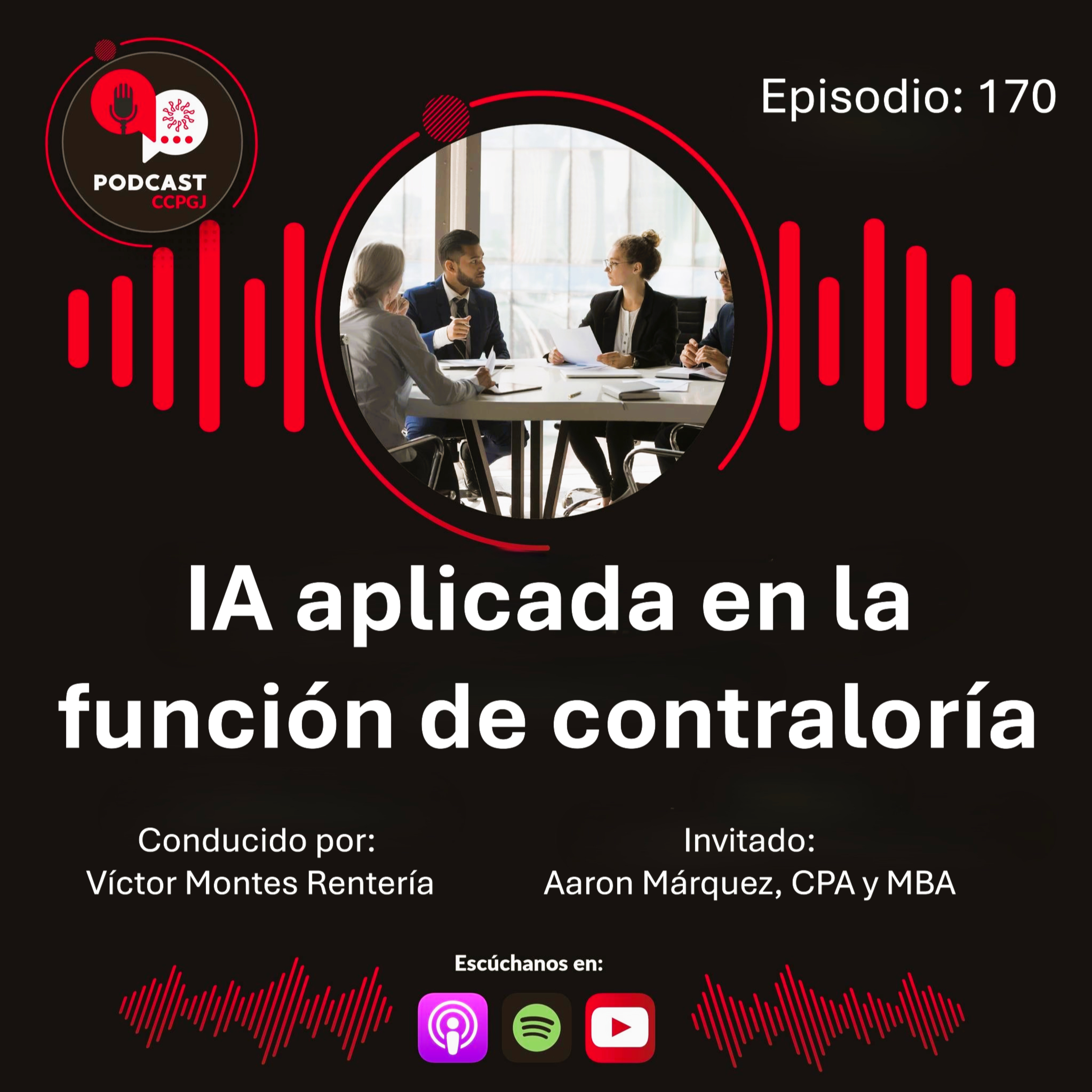 Episodio 170: IA aplicada en la función de contraloría episode artwork