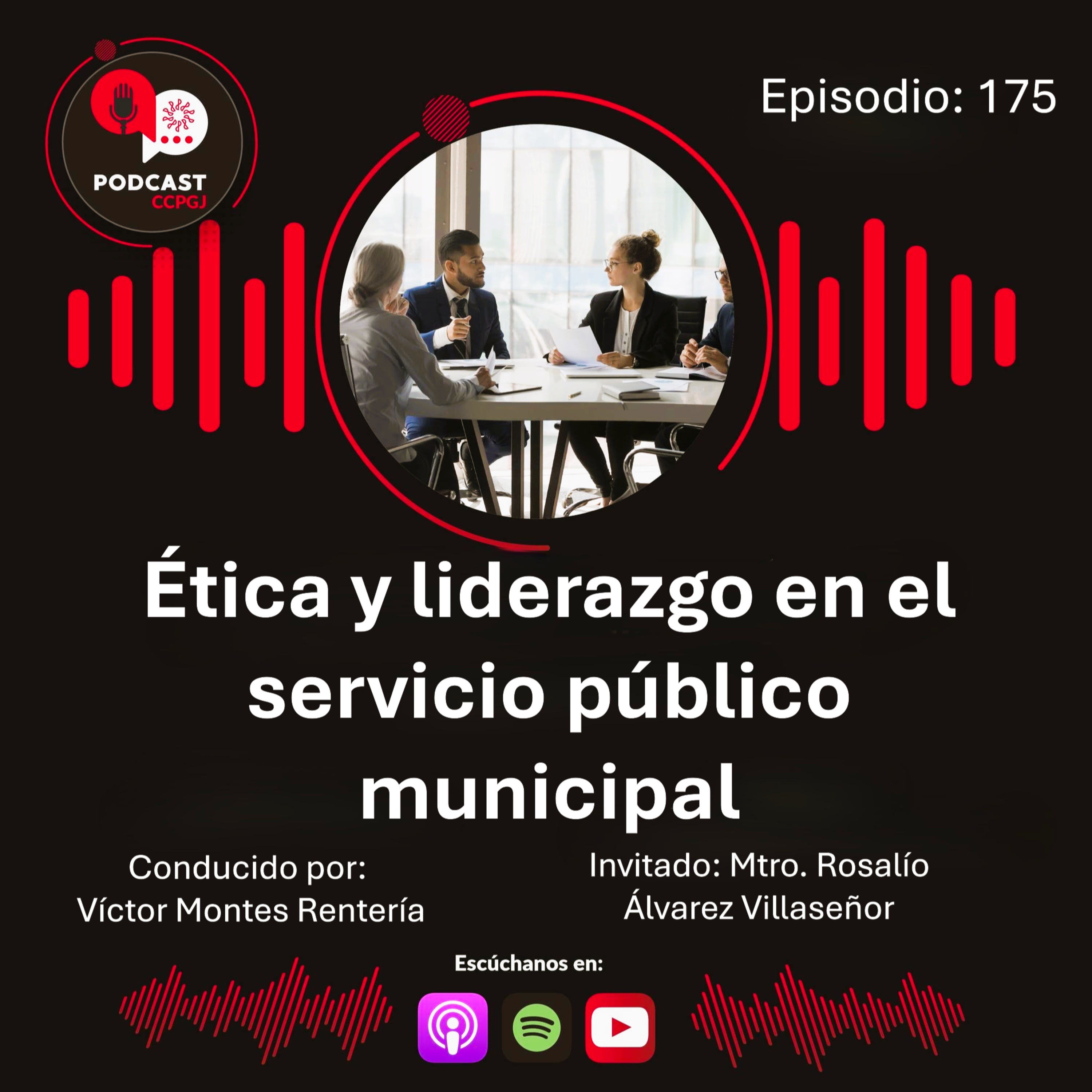 Episodio 175: Ética y liderazgo en el servicio público municipal episode artwork