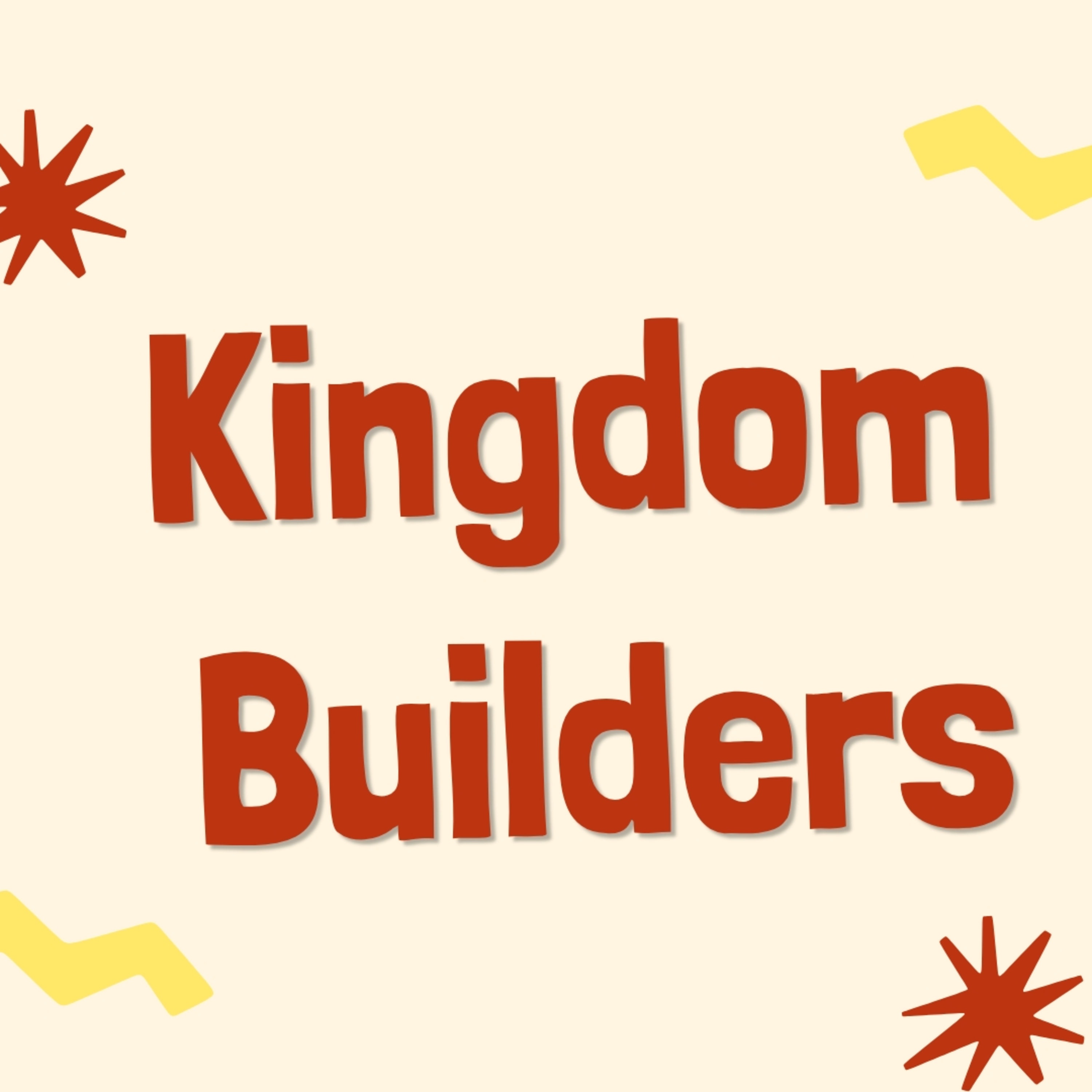 Kingdom Builders episode artwork