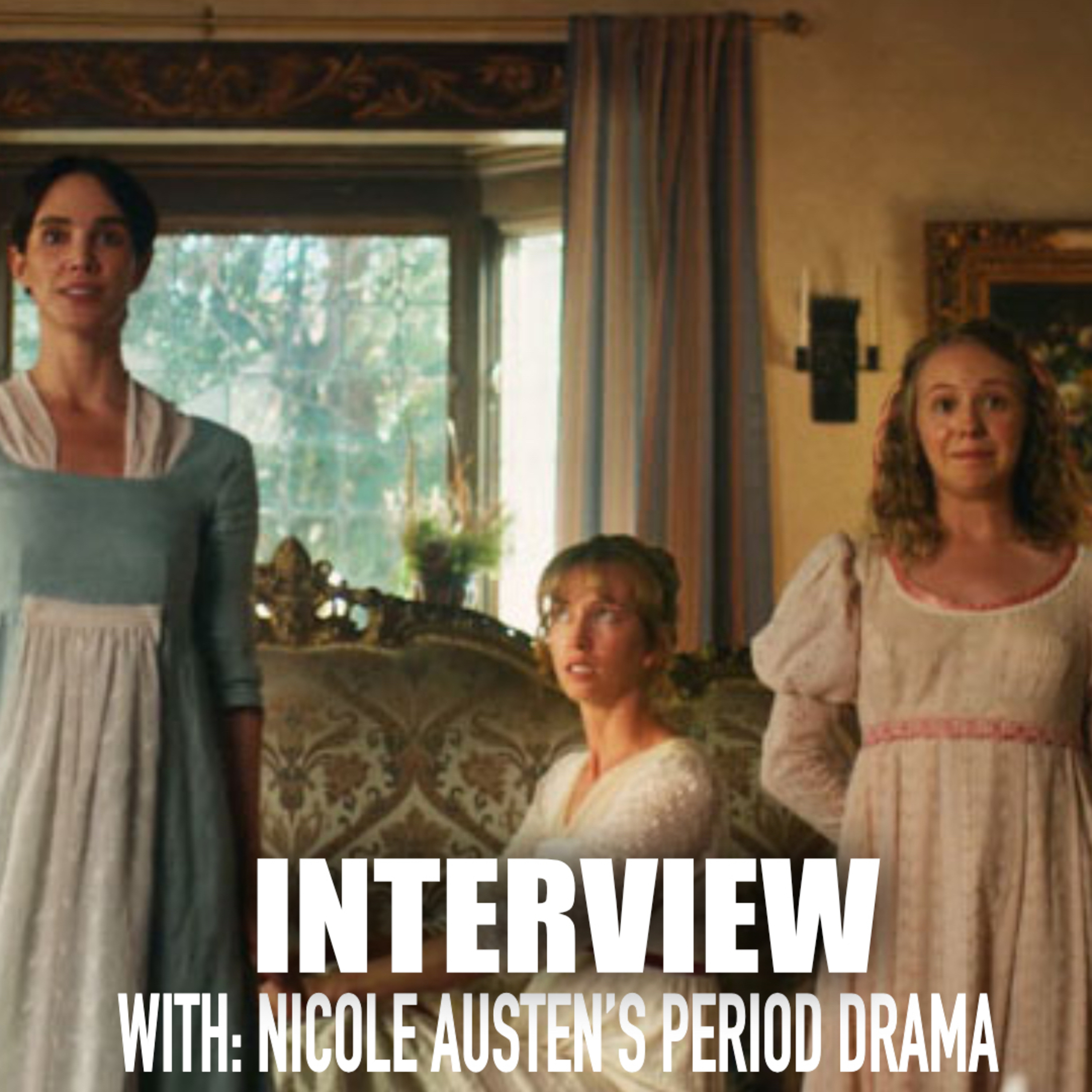 Nicole Alyse Nelson Talks ‘Jane Austen’s Period Drama’, Attending the Oscars, Acting on Nickelodeon episode artwork