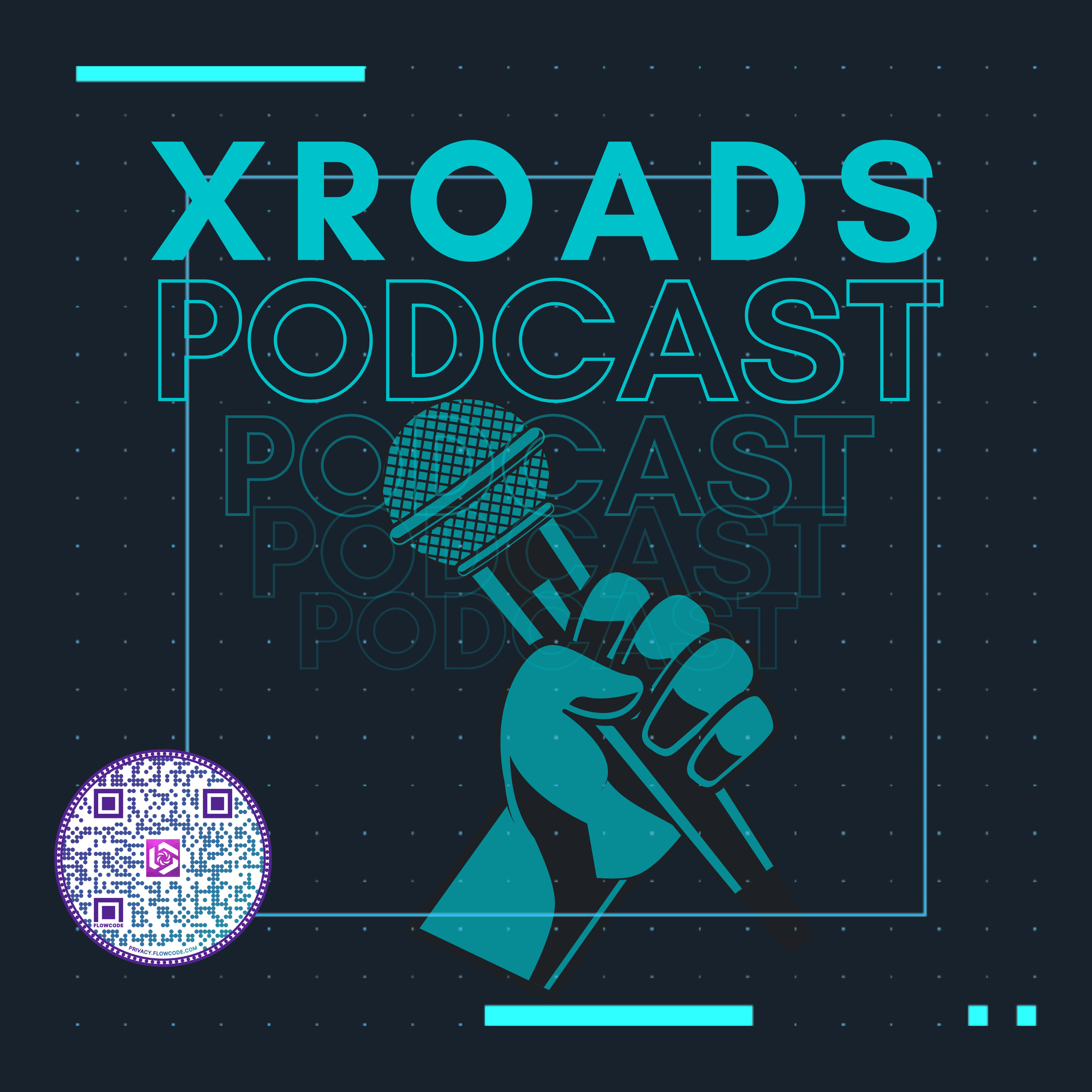 Xroads Podcast