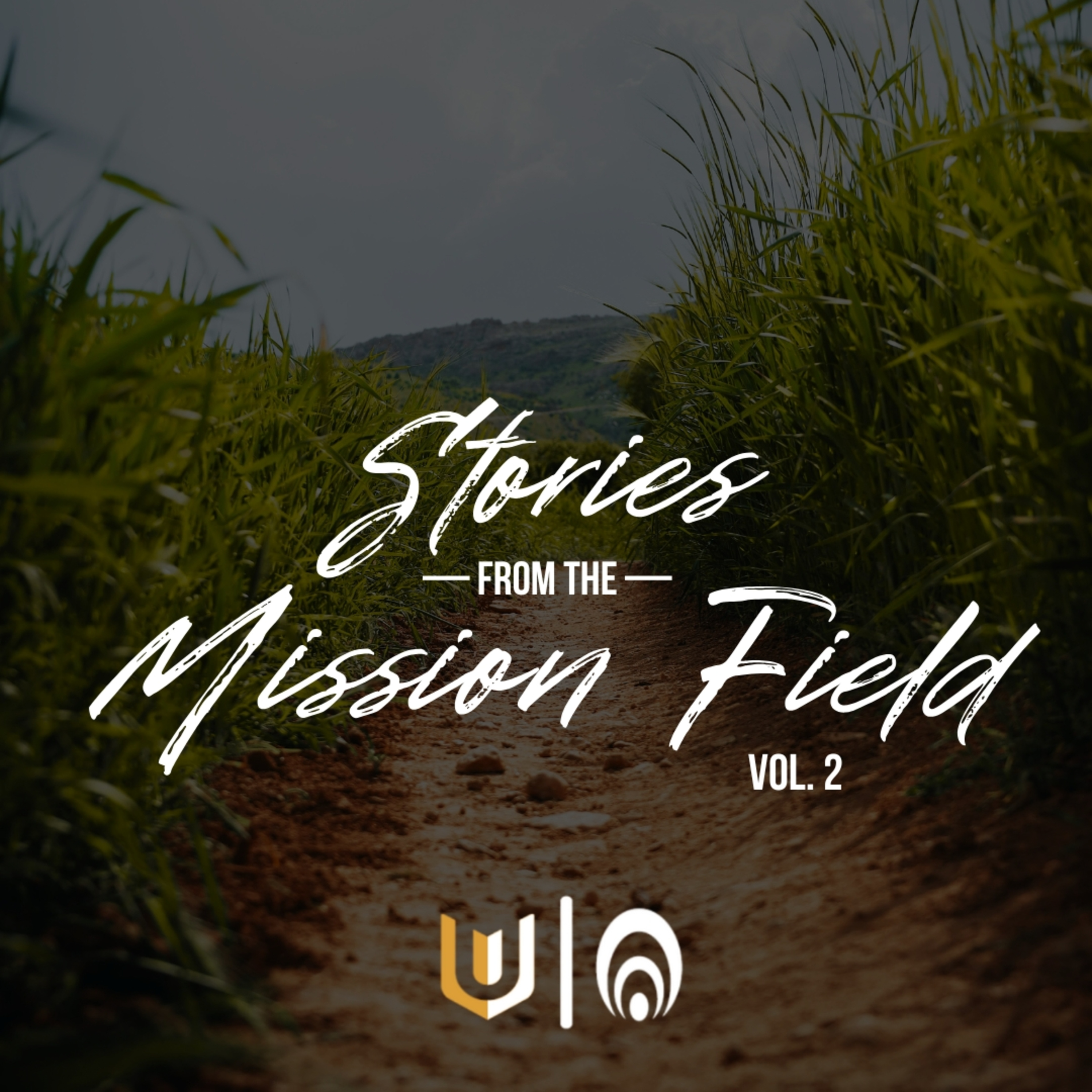 Stories from the Mission Field Series 2, Ep. 1: Shoulder 2 Shoulder episode artwork