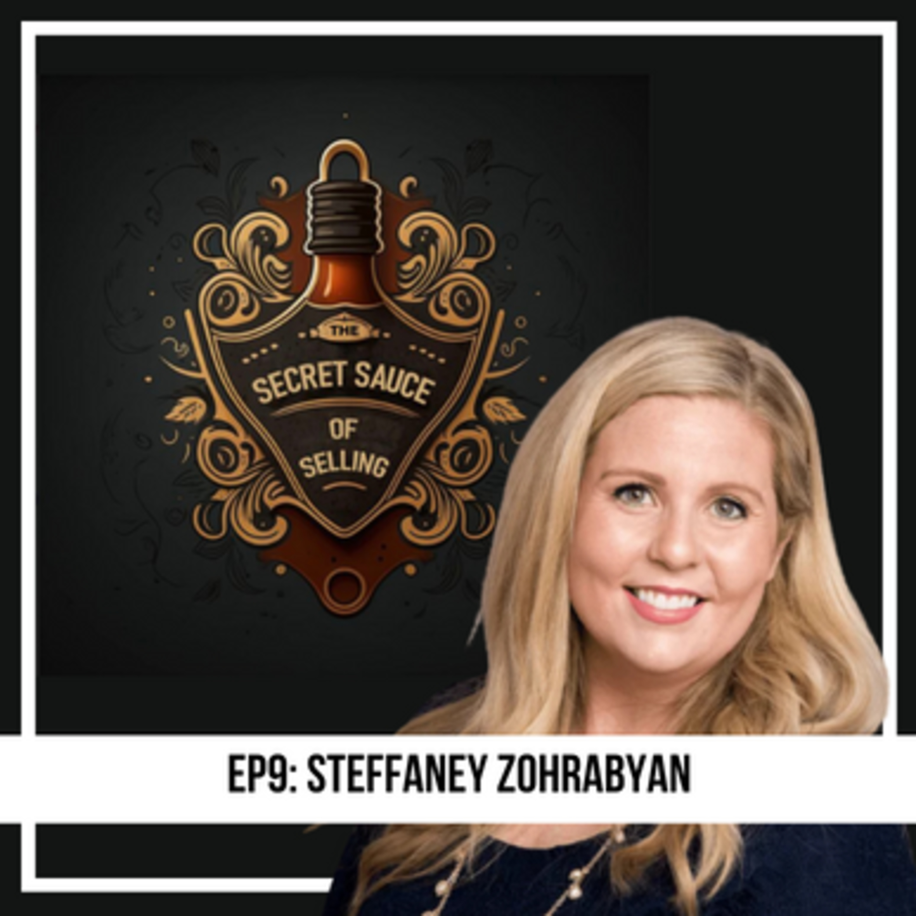 The Secret Sauce of Selling