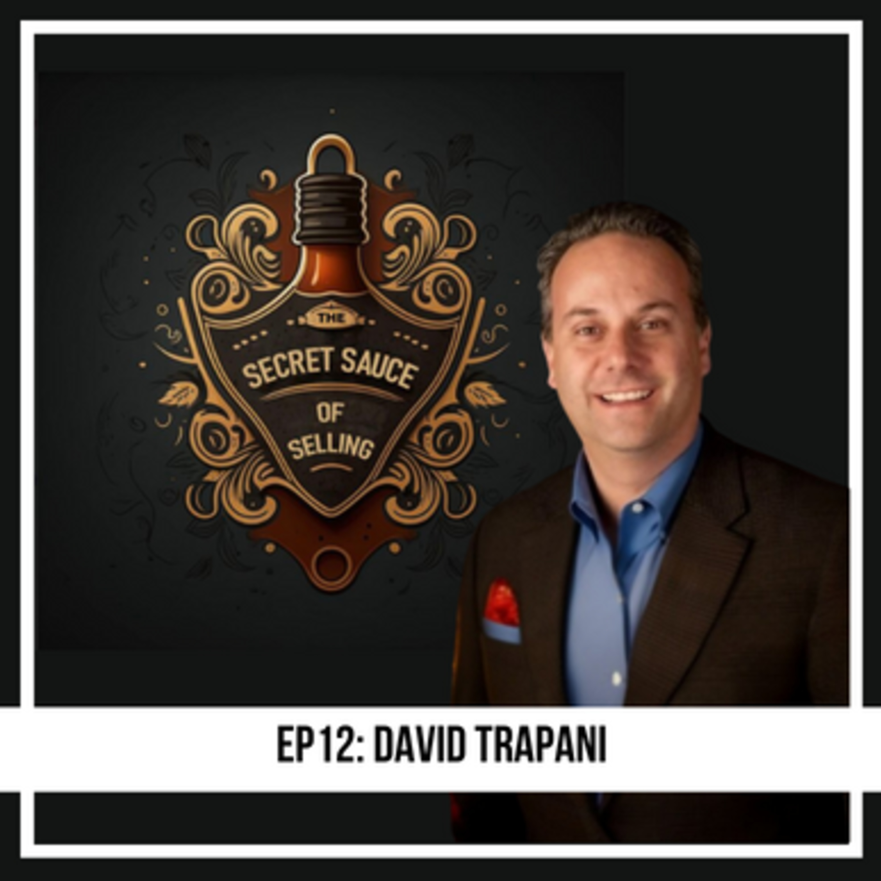 The Secret Sauce of Selling