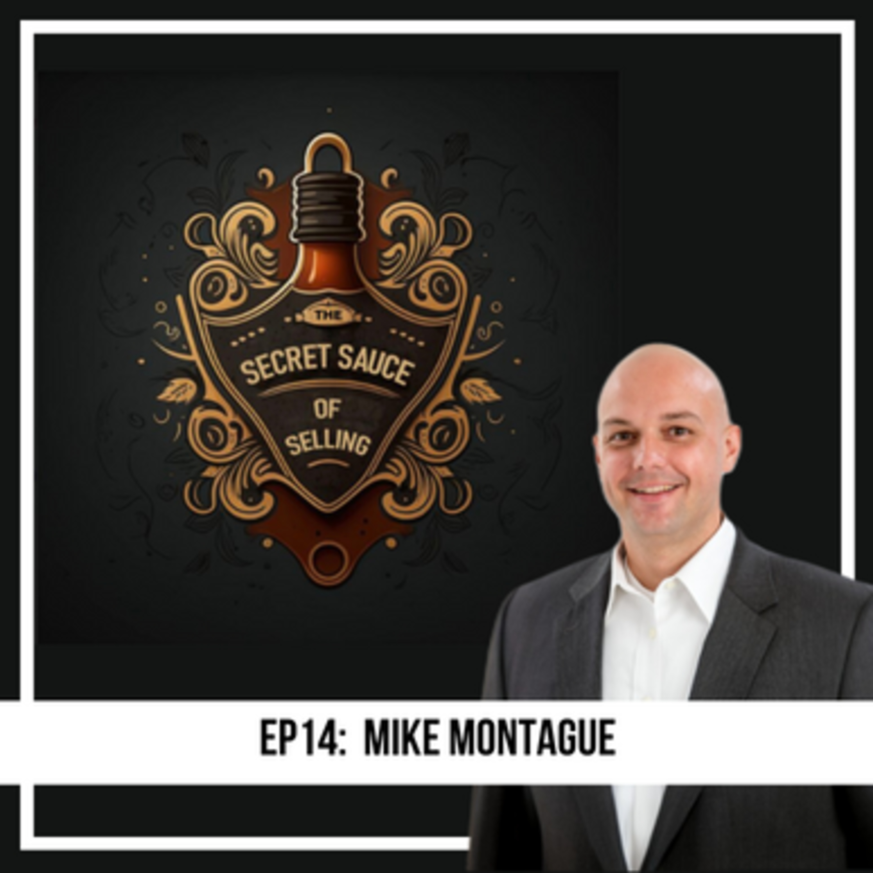 The Secret Sauce of Selling