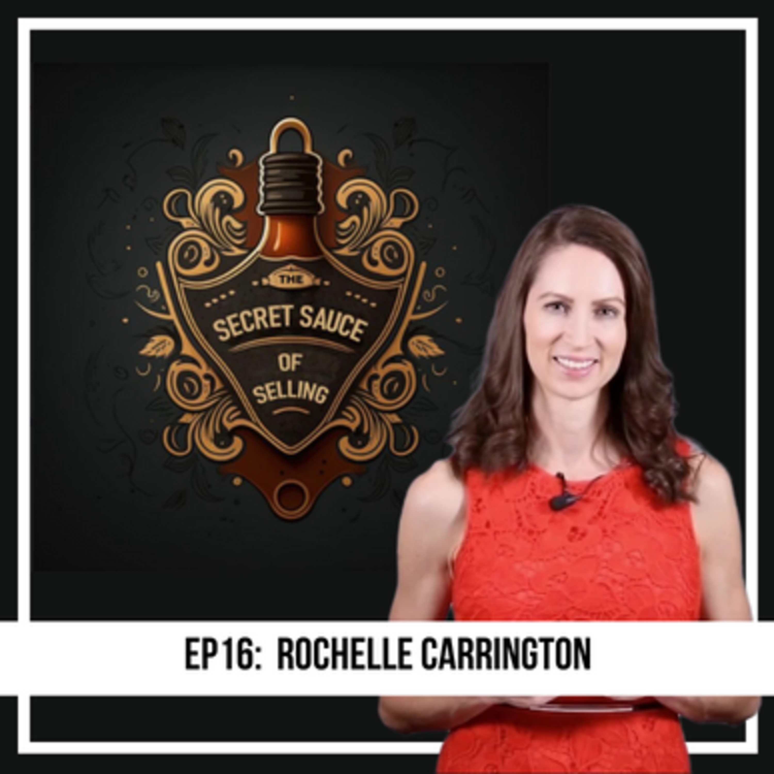 The Secret Sauce of Selling