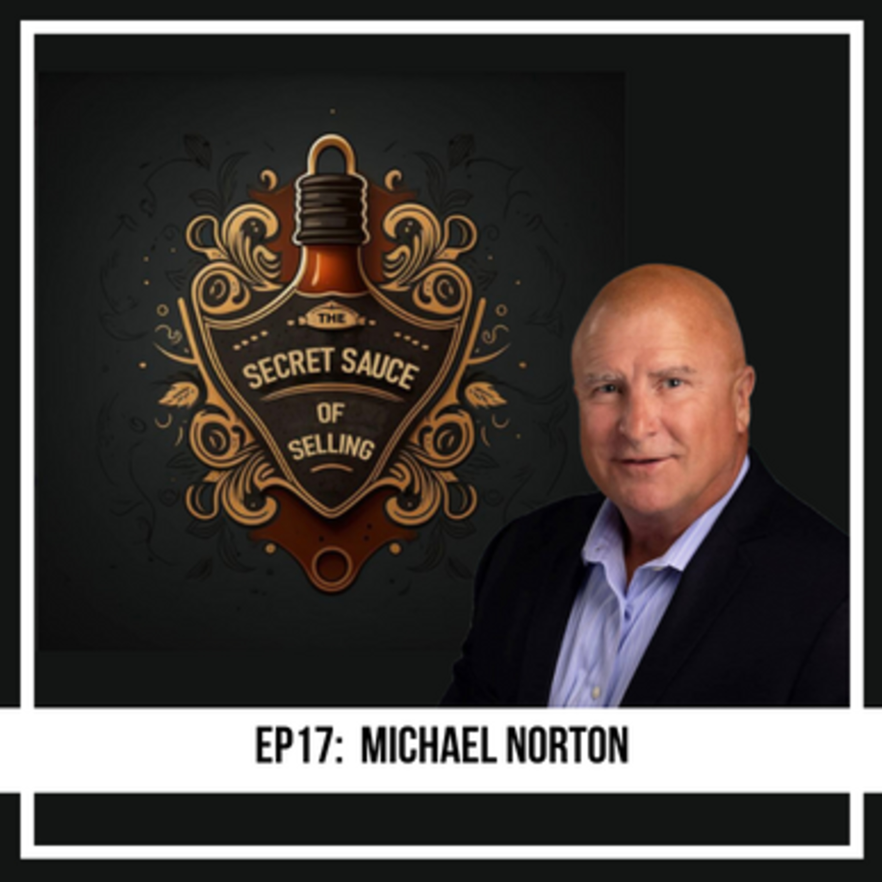 The Secret Sauce of Selling
