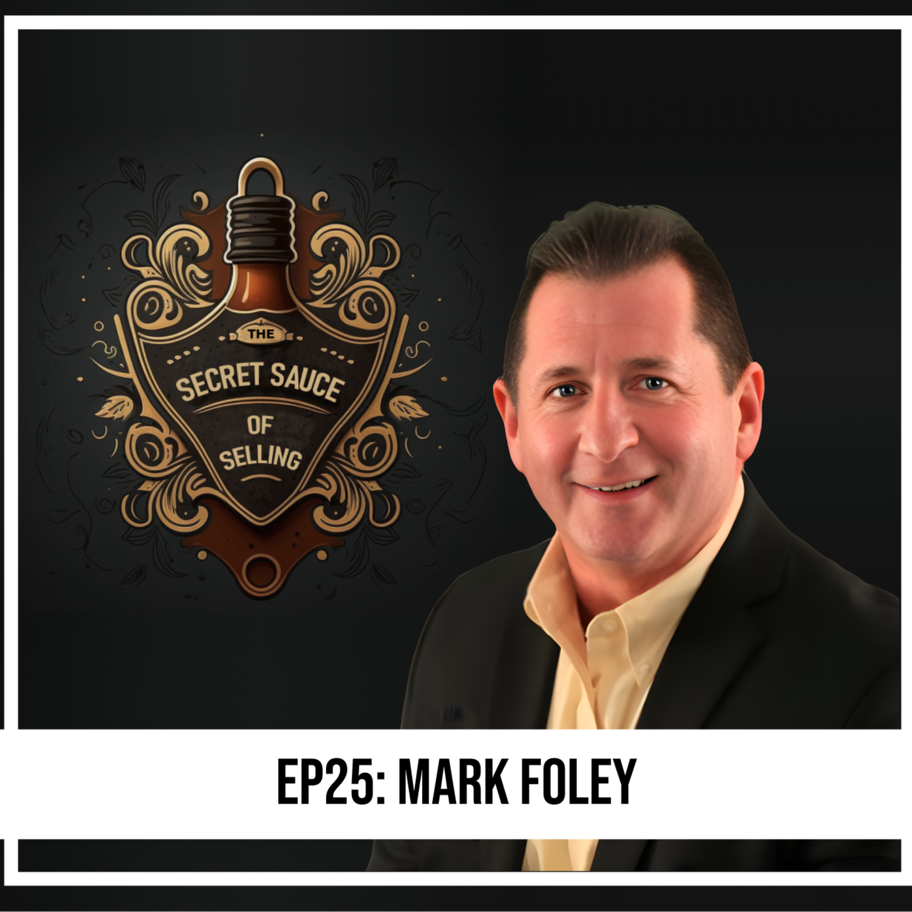 The Secret Sauce of Selling