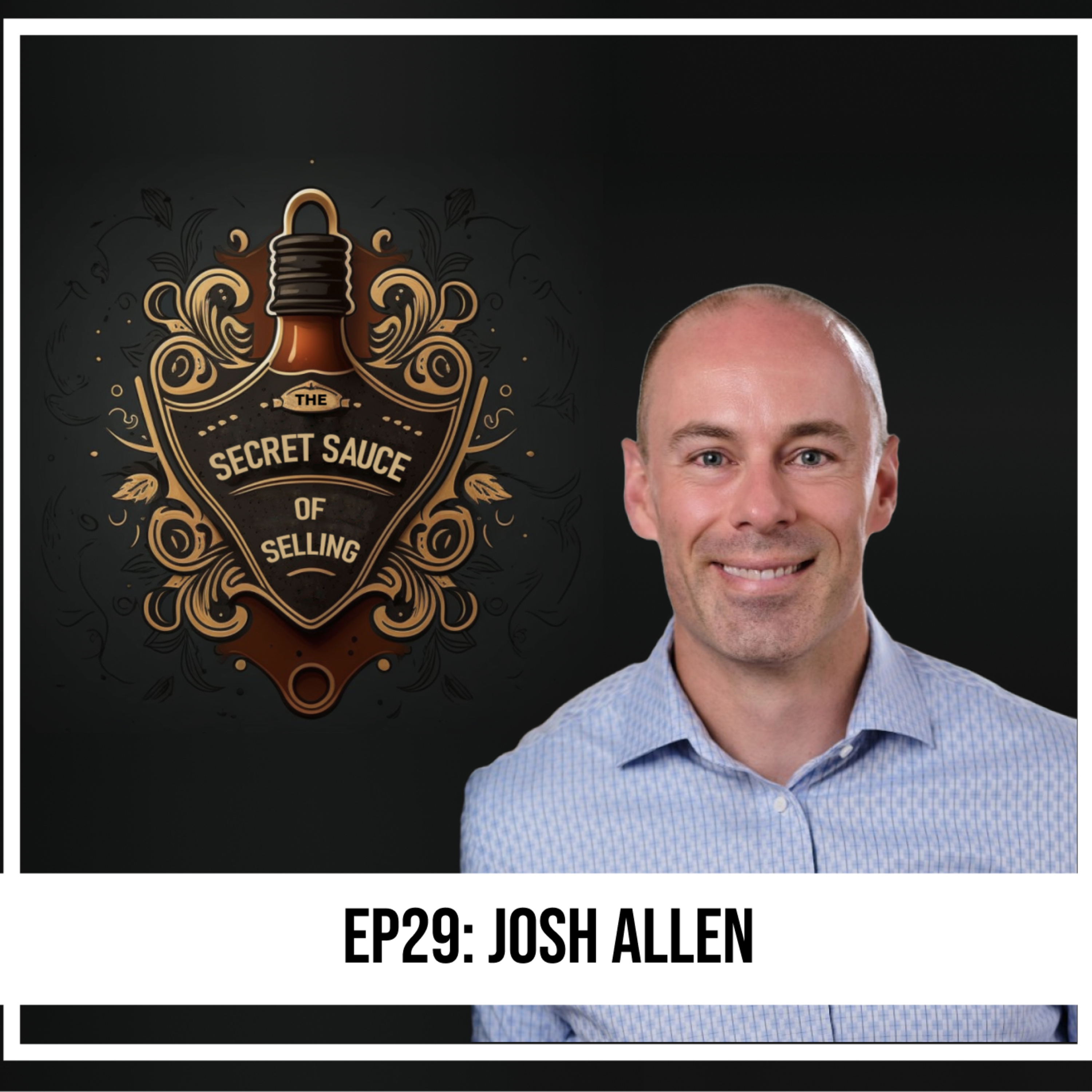 The Secret Sauce of Selling
