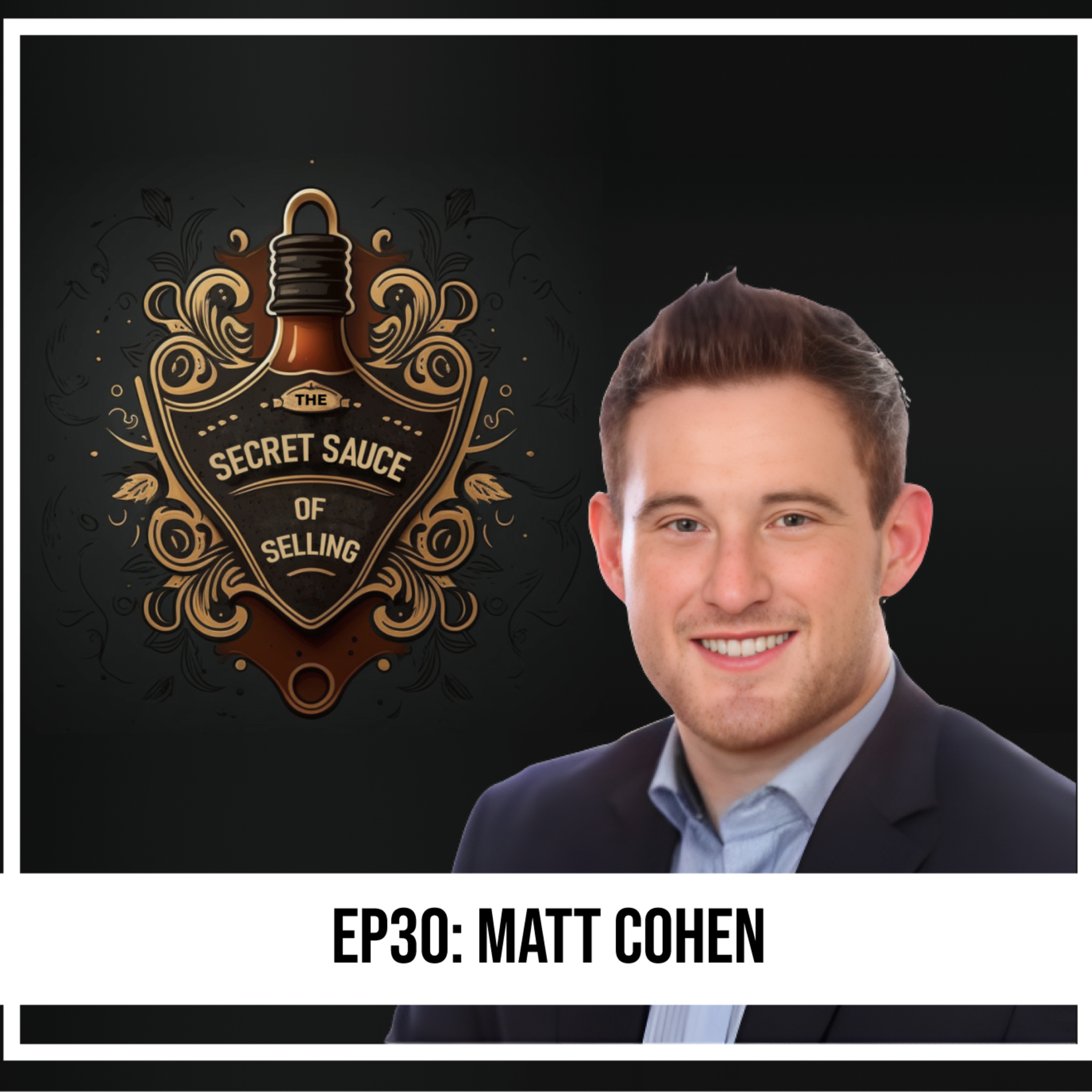 The Secret Sauce of Selling