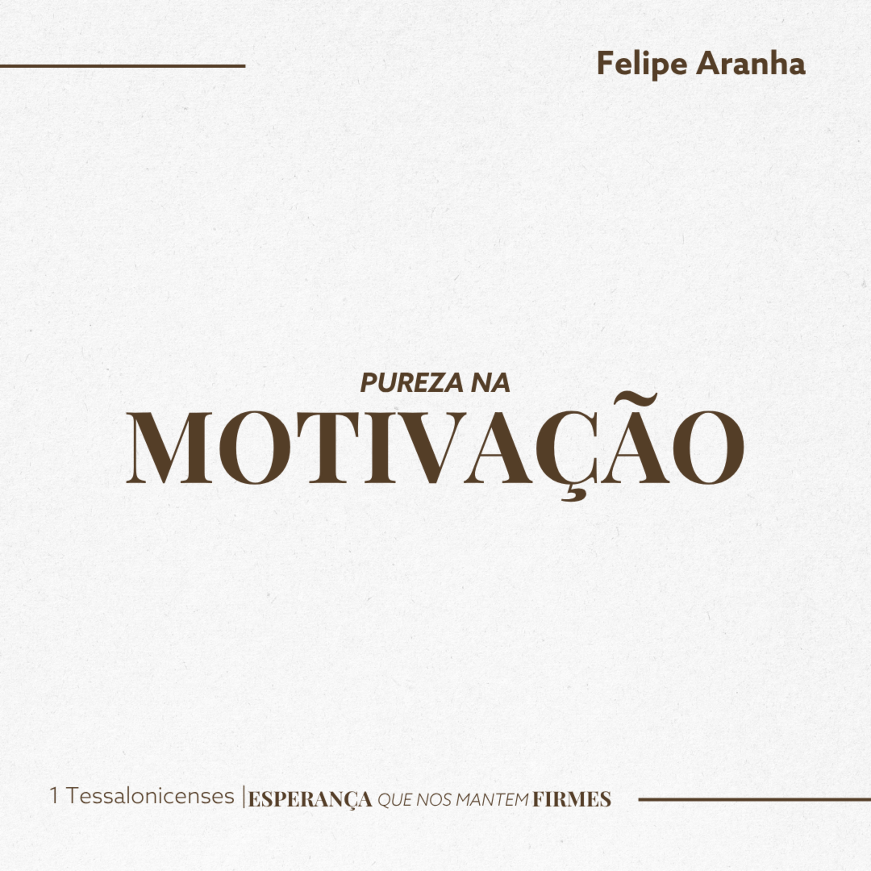 Pureza na motivação - Felipe Aranha episode artwork
