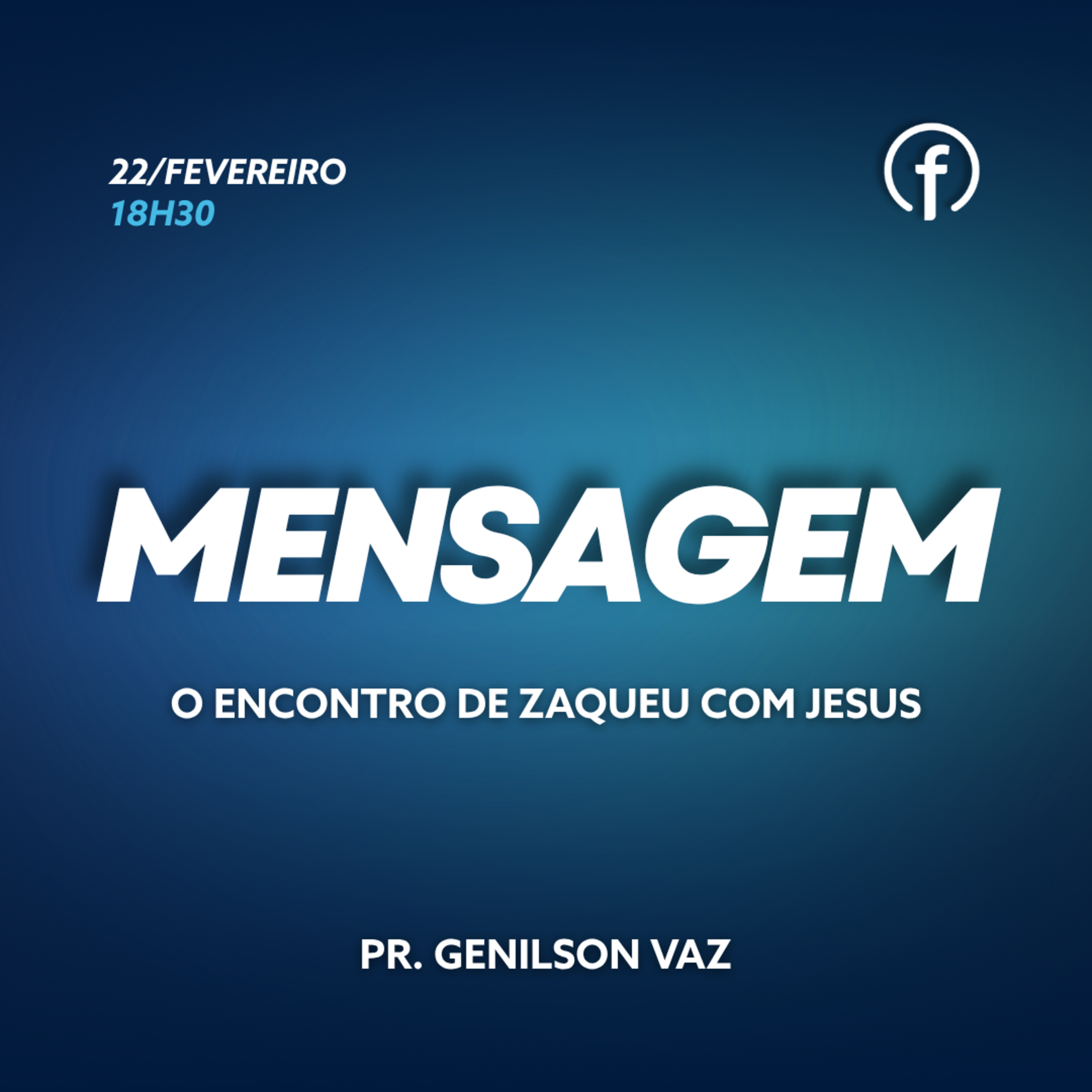 O encontro de zaqueu com jesus - Pr. Genilson Vaz episode artwork