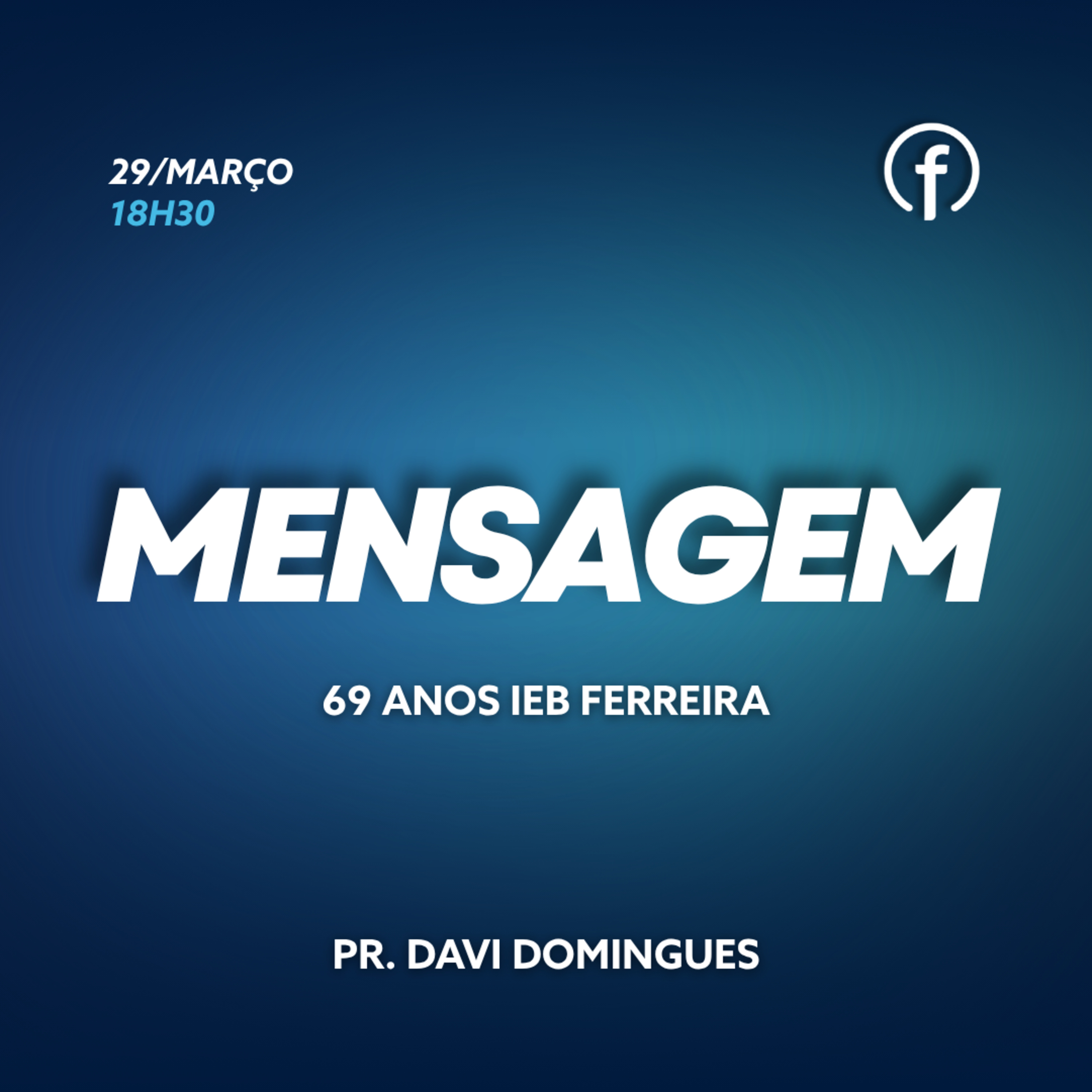 69 anos IEB Ferreira - Pr. Davi Domingues  episode artwork