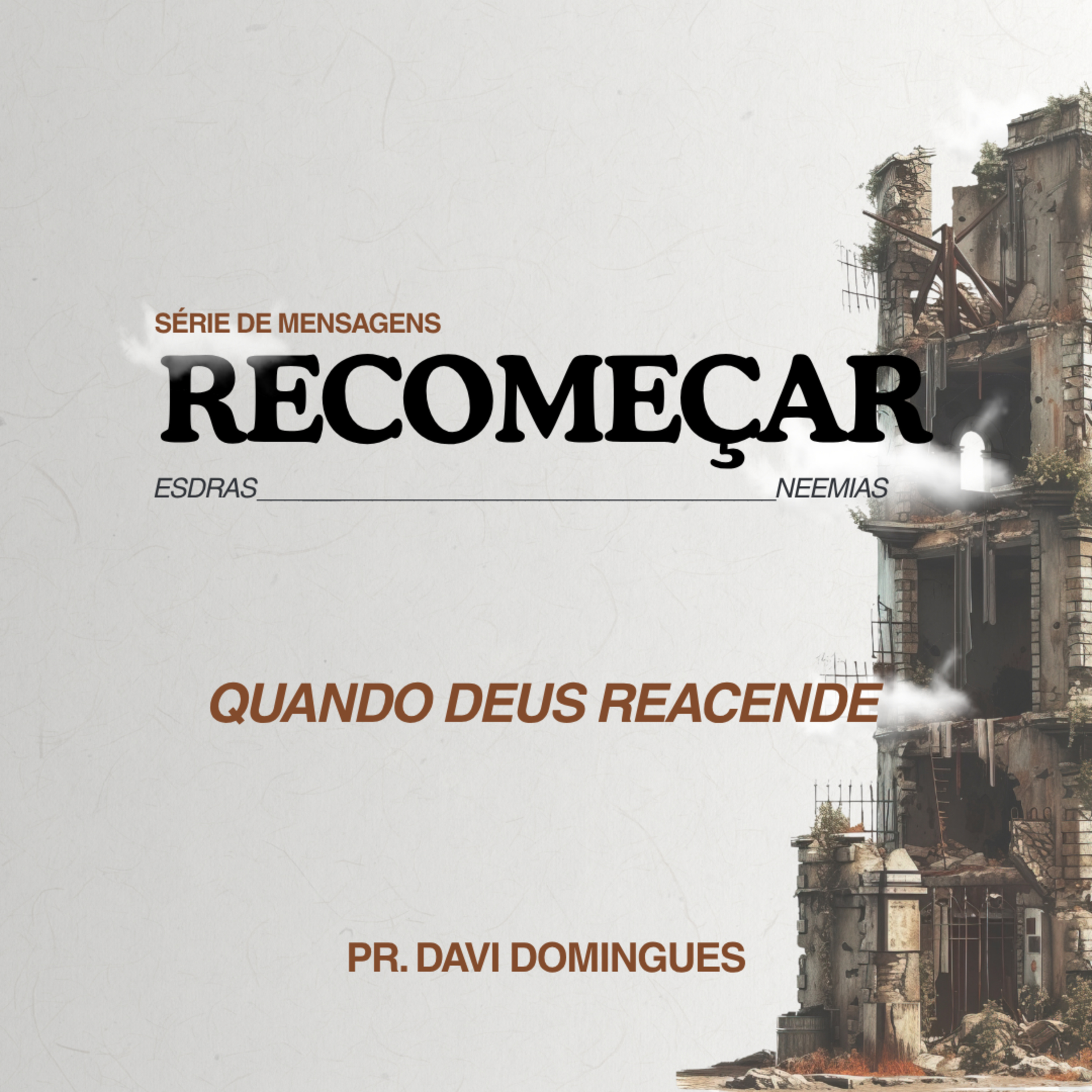 Quando Deus reacende - Pr. Davi Domingues  episode artwork