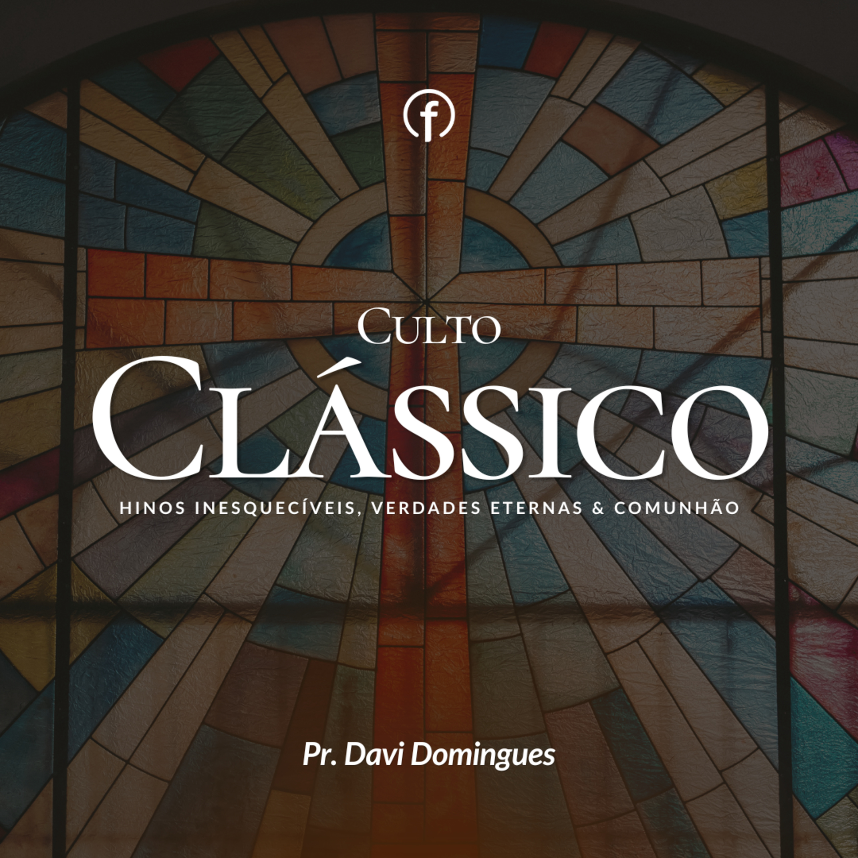 Culto clássico - Pr. Davi Domingues  episode artwork