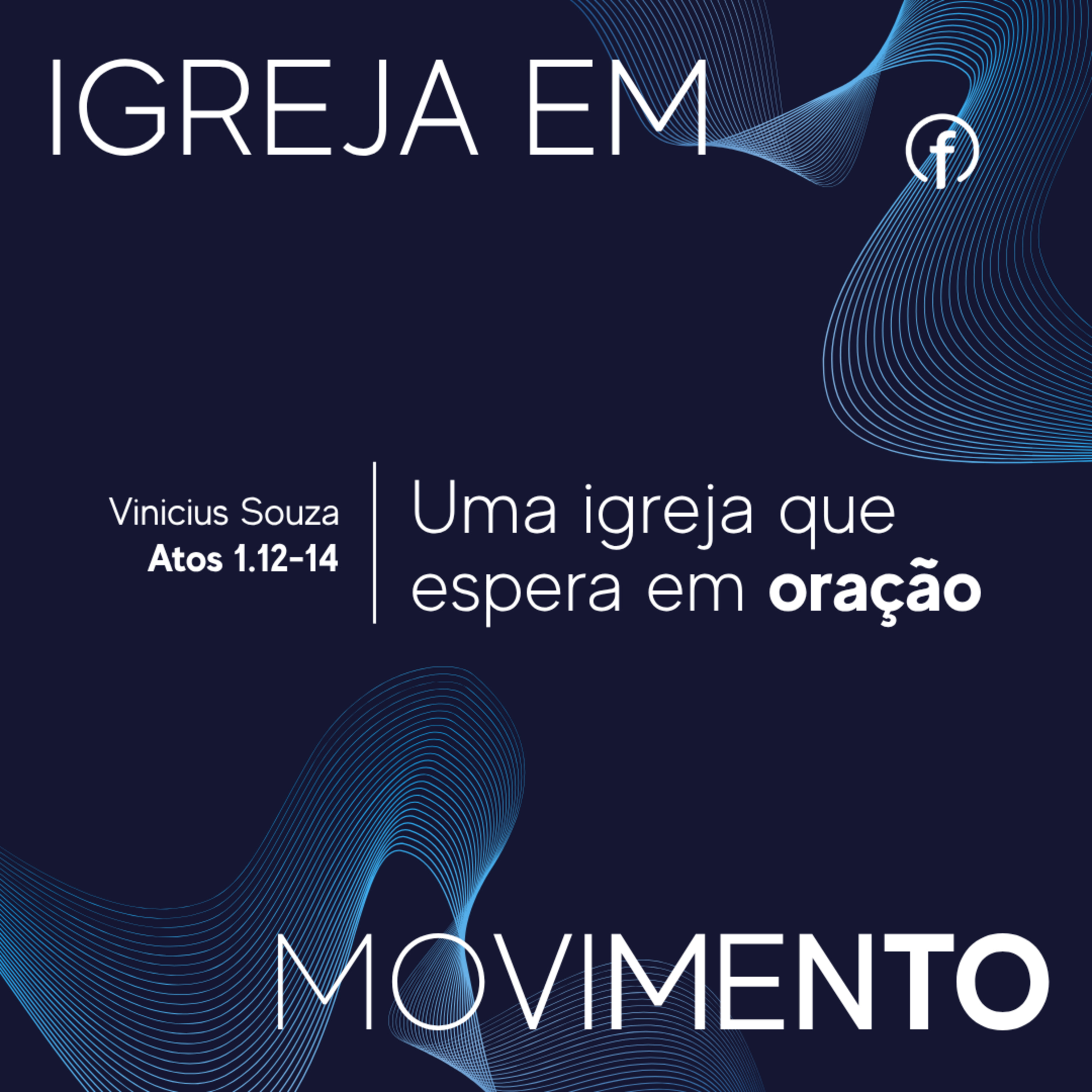 Uma igreja que espera em oração - Vinicius Souza  episode artwork