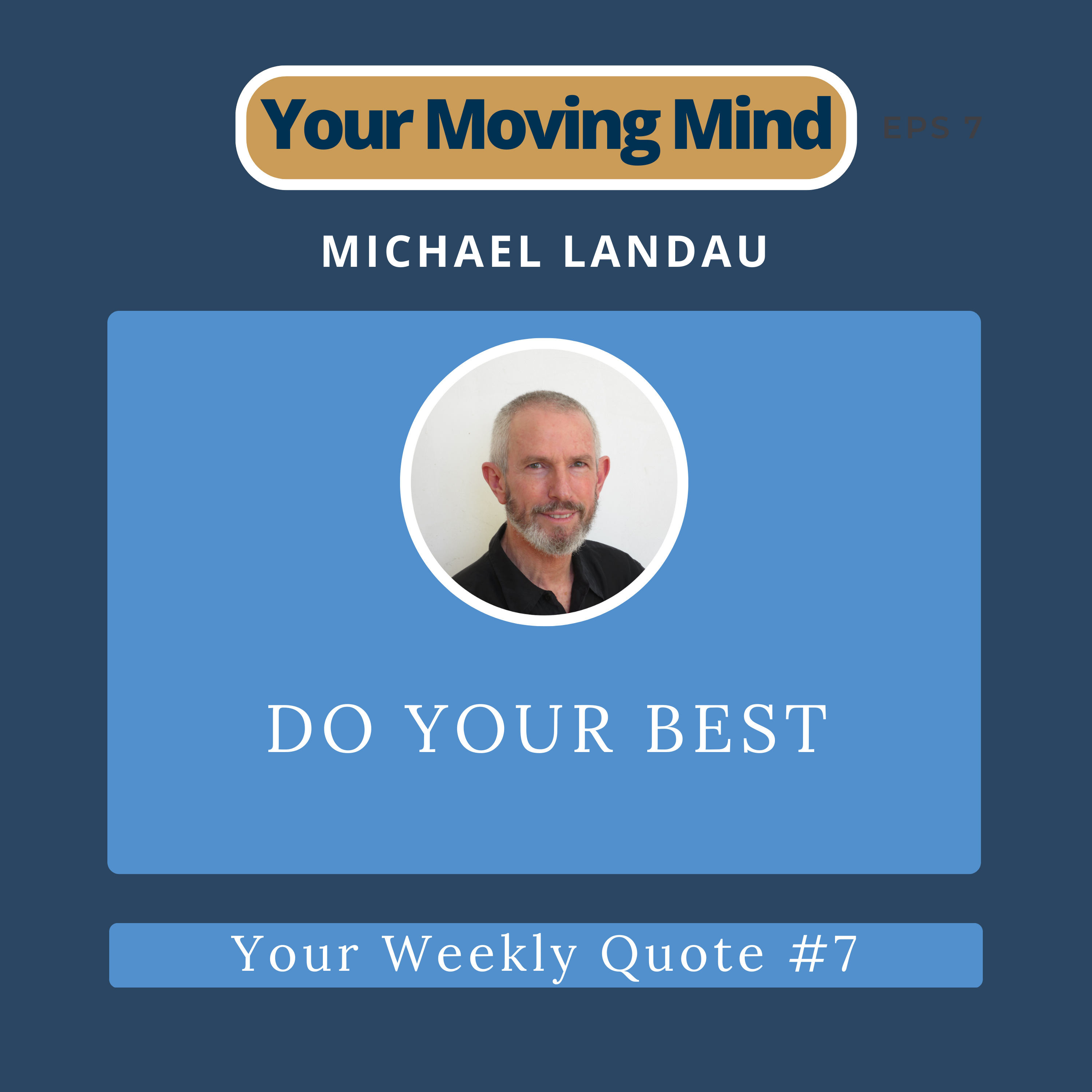 Your Moving Mind