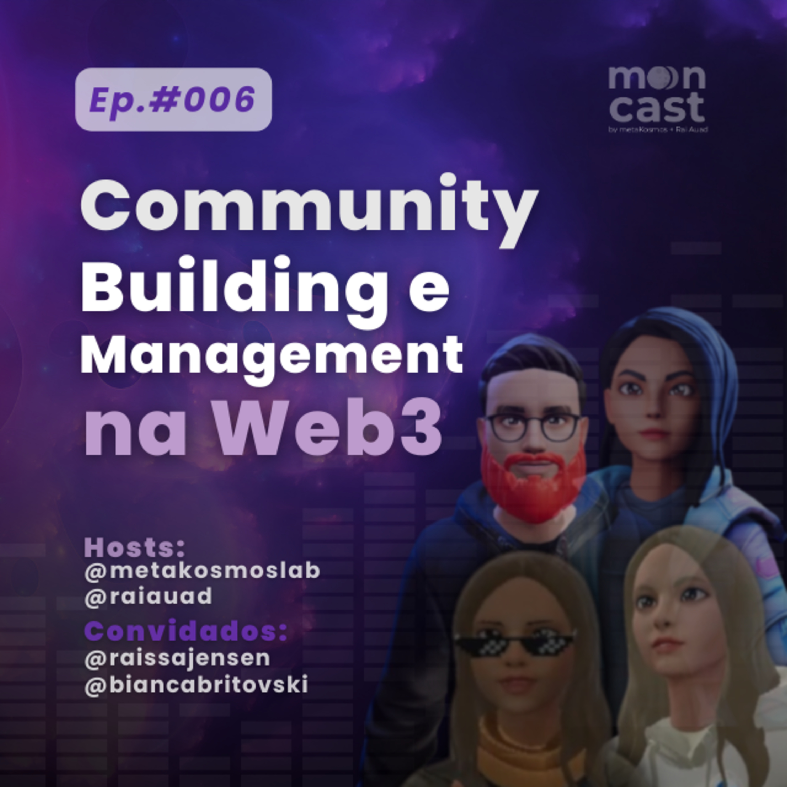 MoonCast | Tudo sobre Web3, Metaverso e NFTs para Marcas