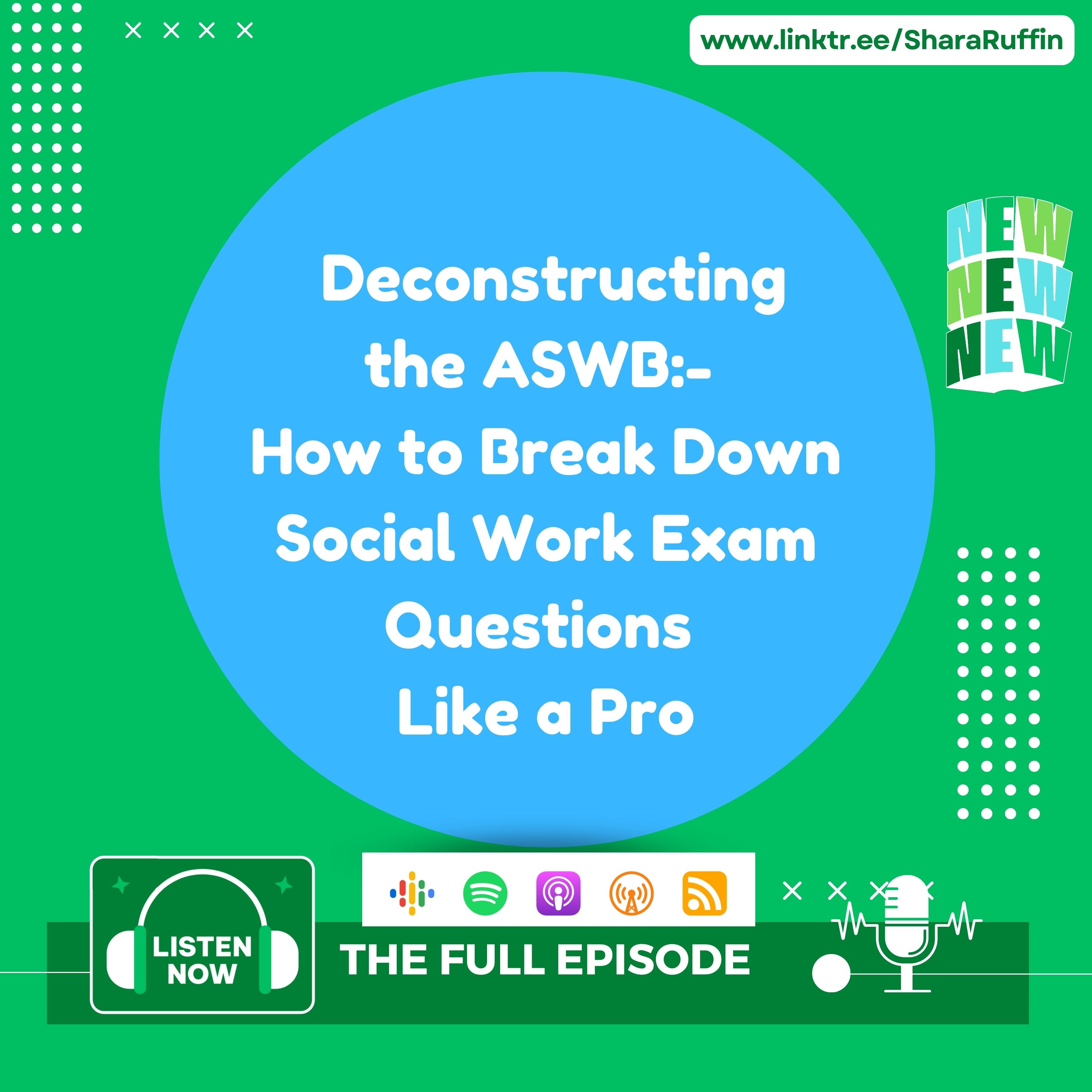 042- Deconstructing the ASWB:- How to Break Down Social Work Exam Questions Like a Pro episode artwork