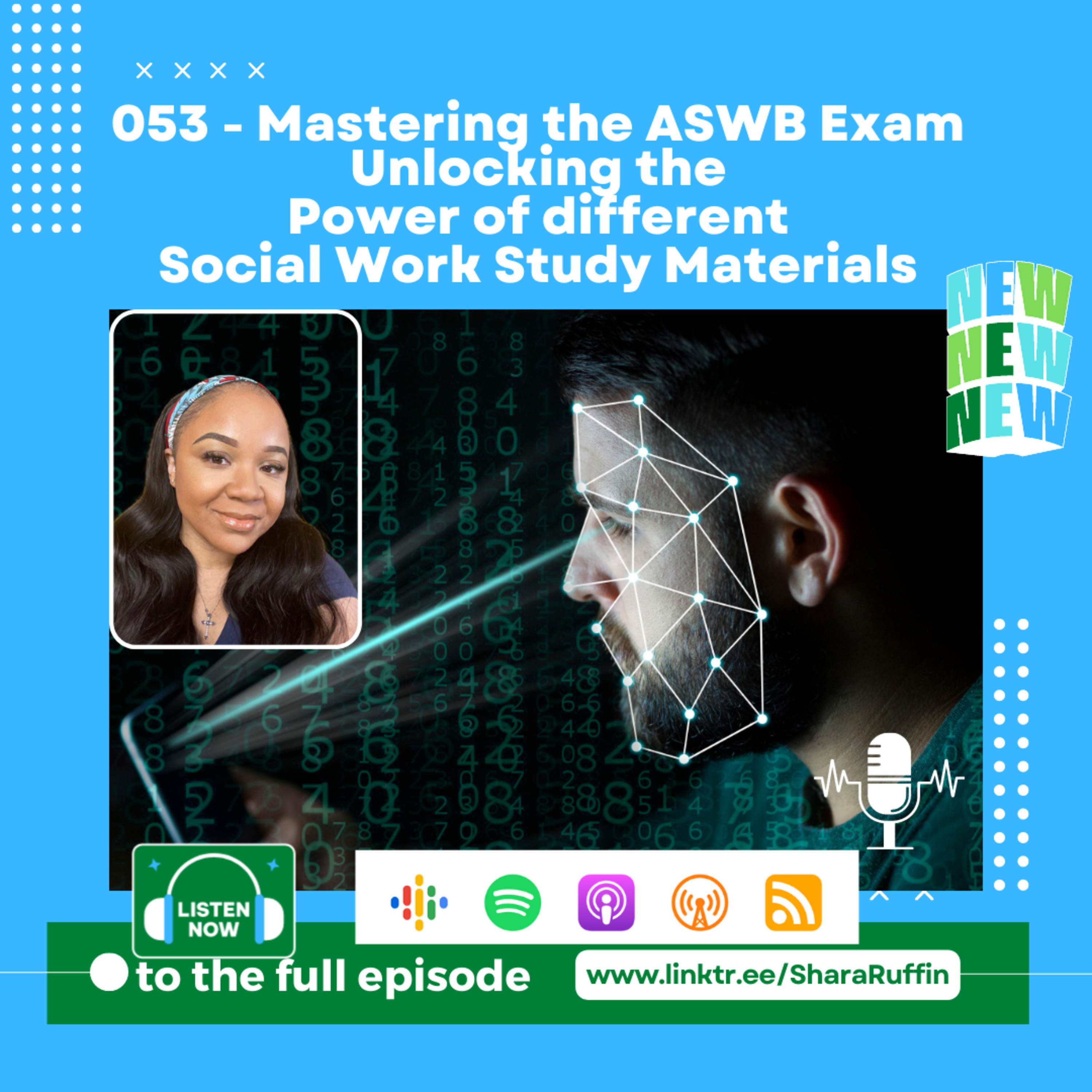 053 - Mastering the ASWB Exam Unlocking the Power of Different Social Work Study Materials episode artwork